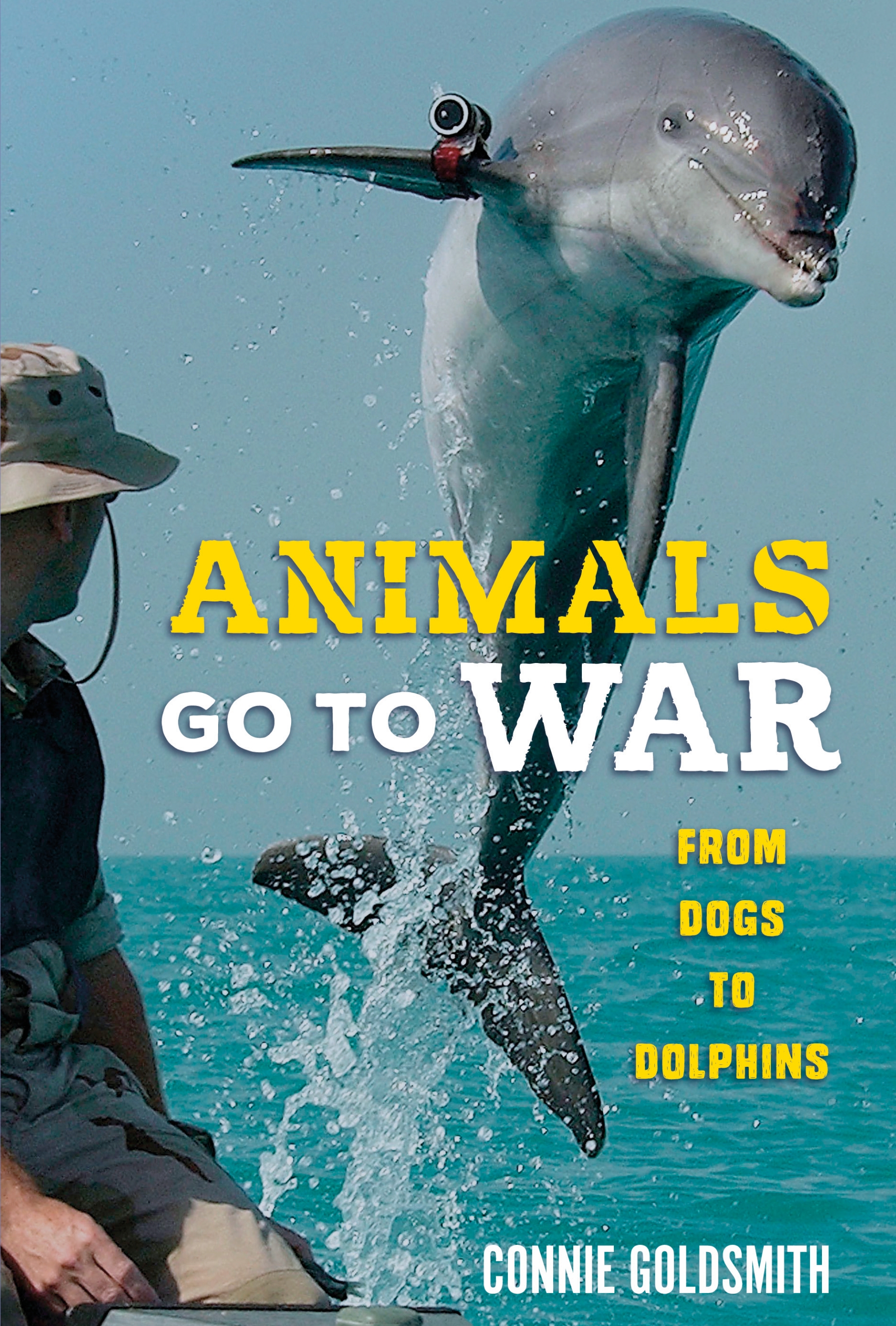 This image is the cover for the book Animals Go to War