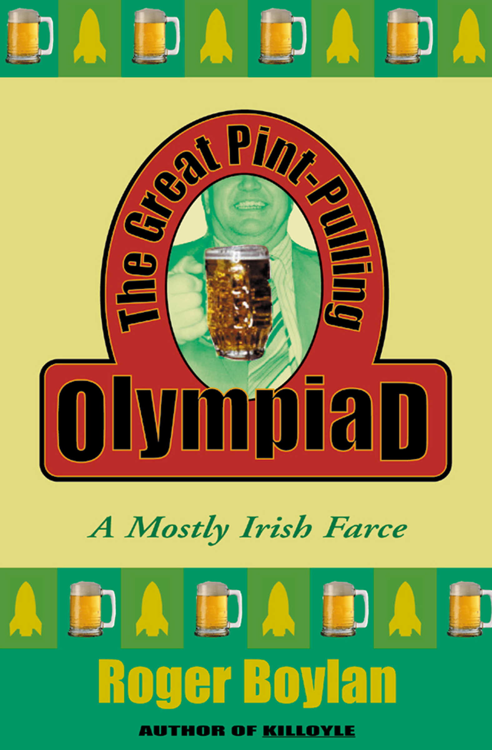 This image is the cover for the book Great Pint-Pulling Olympiad