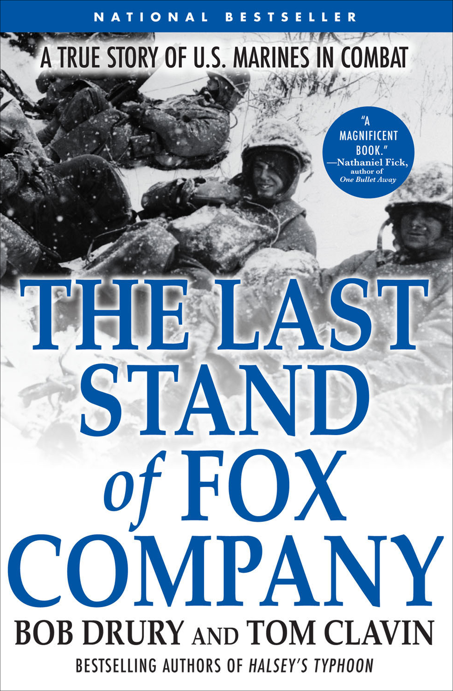 This image is the cover for the book Last Stand of Fox Company