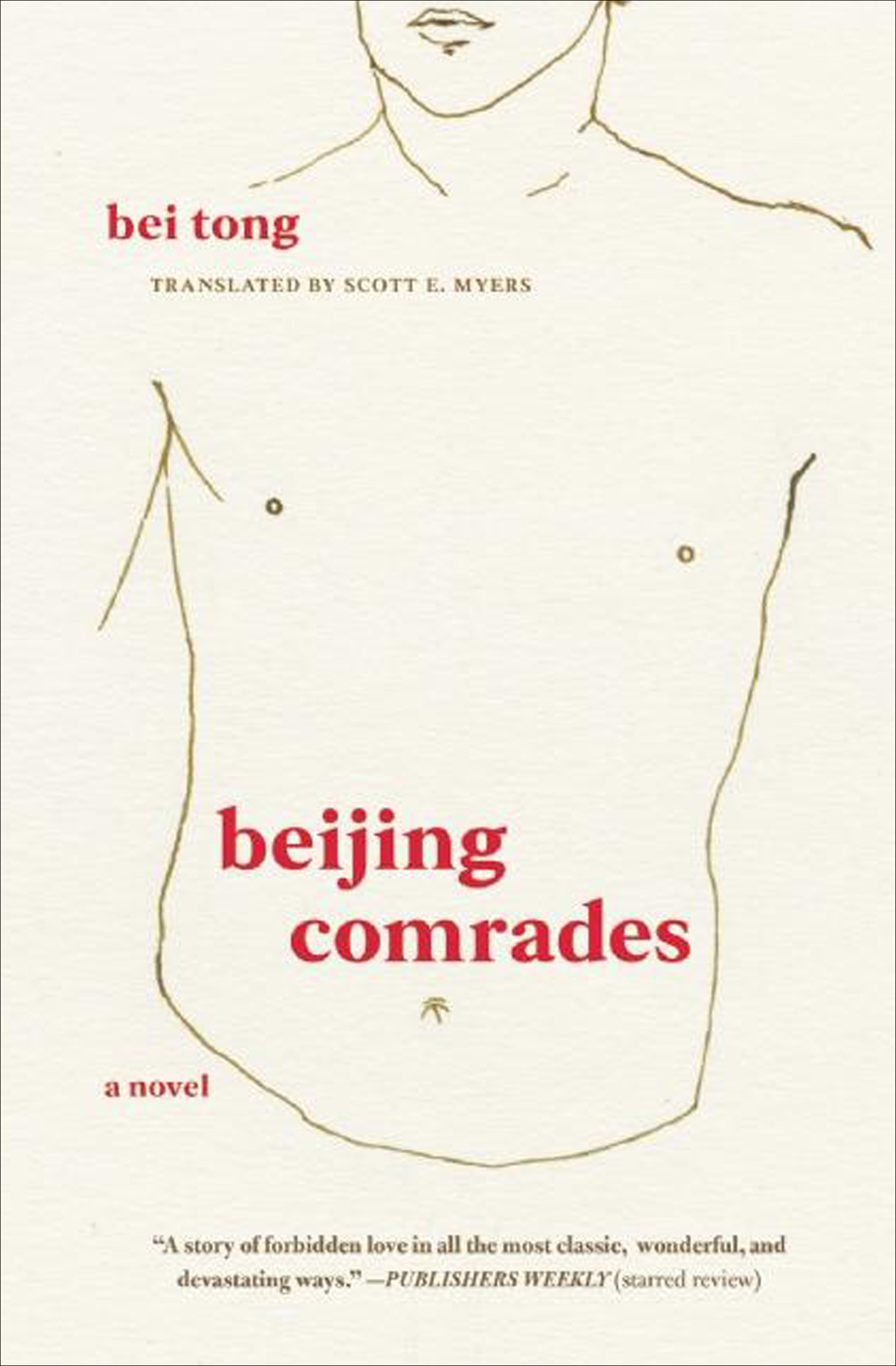 This image is the cover for the book Beijing Comrades