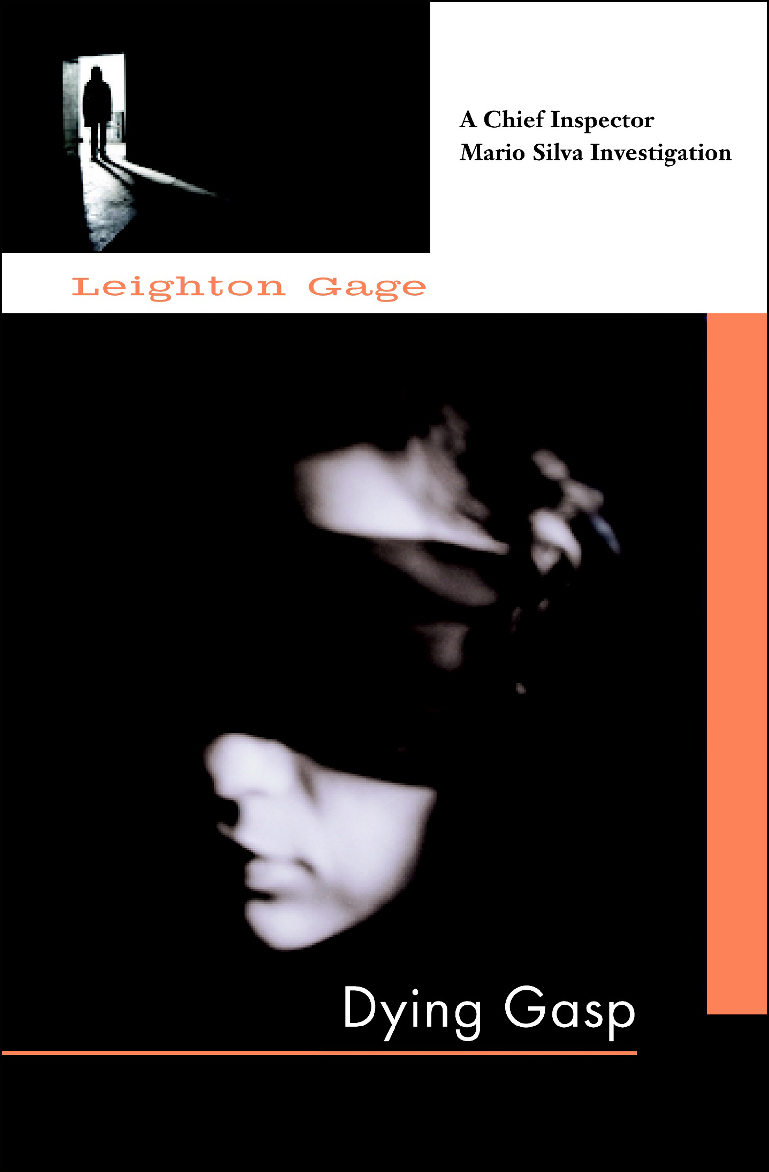 This image is the cover for the book Dying Gasp, A Chief Inspector Mario Silva Investigation
