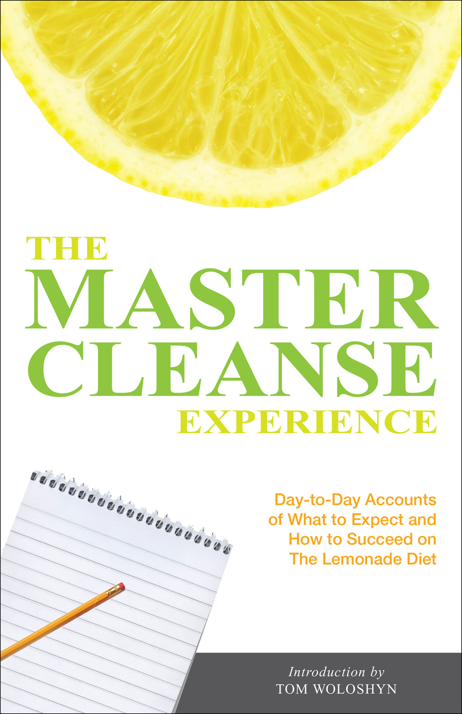 This image is the cover for the book Master Cleanse Experience
