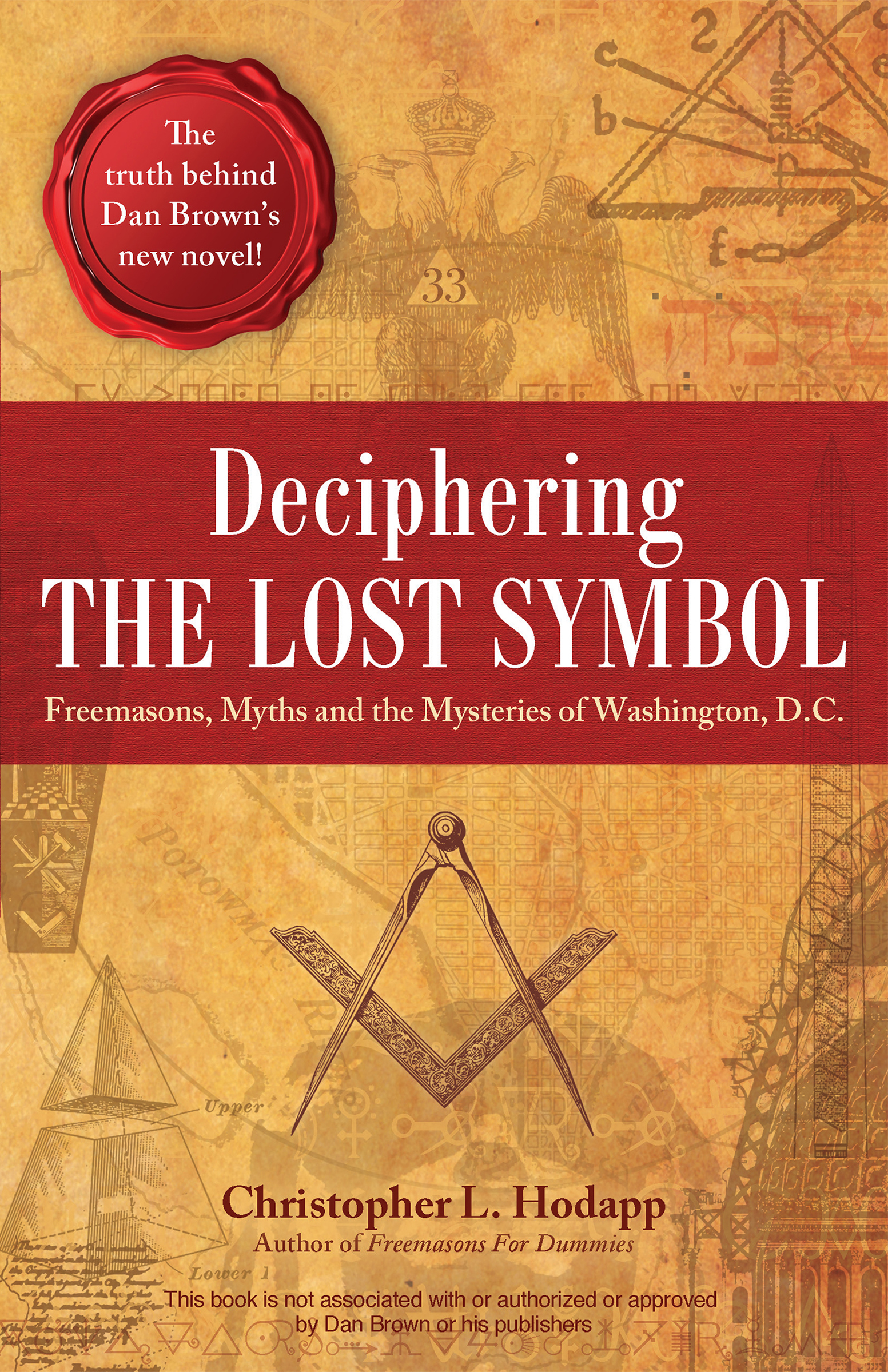 This image is the cover for the book Deciphering the Lost Symbol