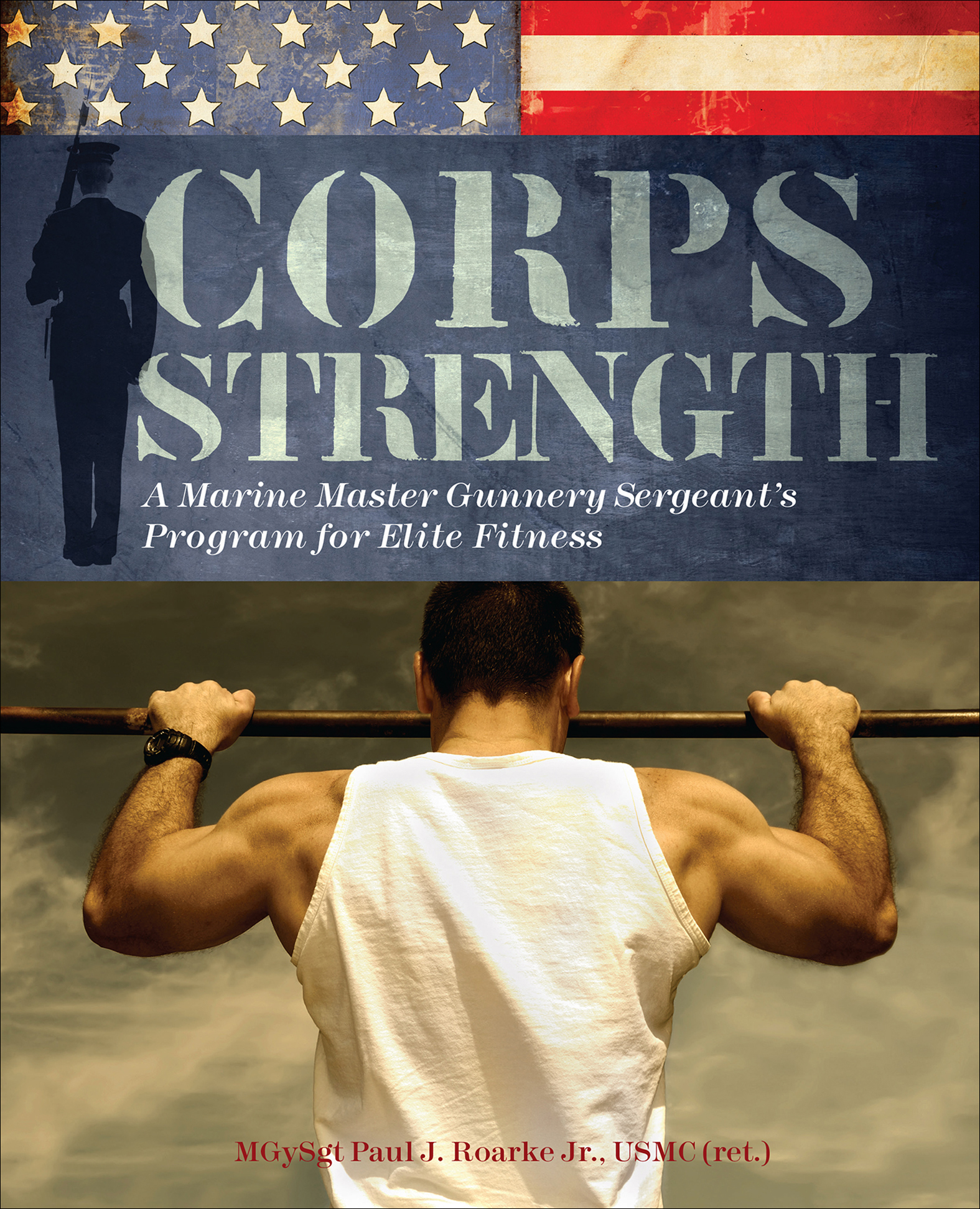This image is the cover for the book Corps Strength
