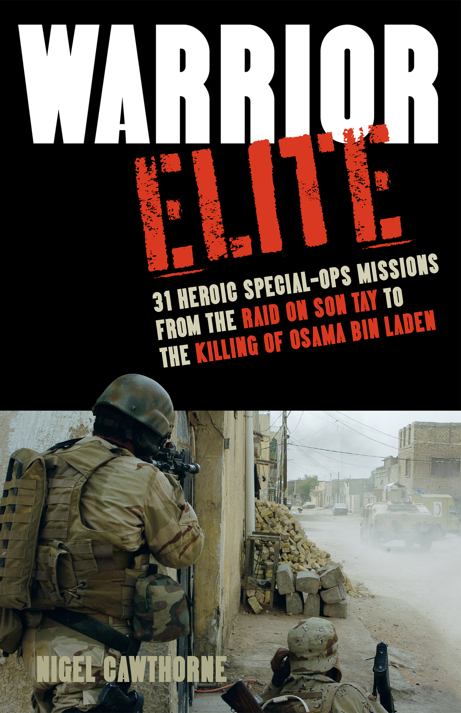 This image is the cover for the book Warrior Elite