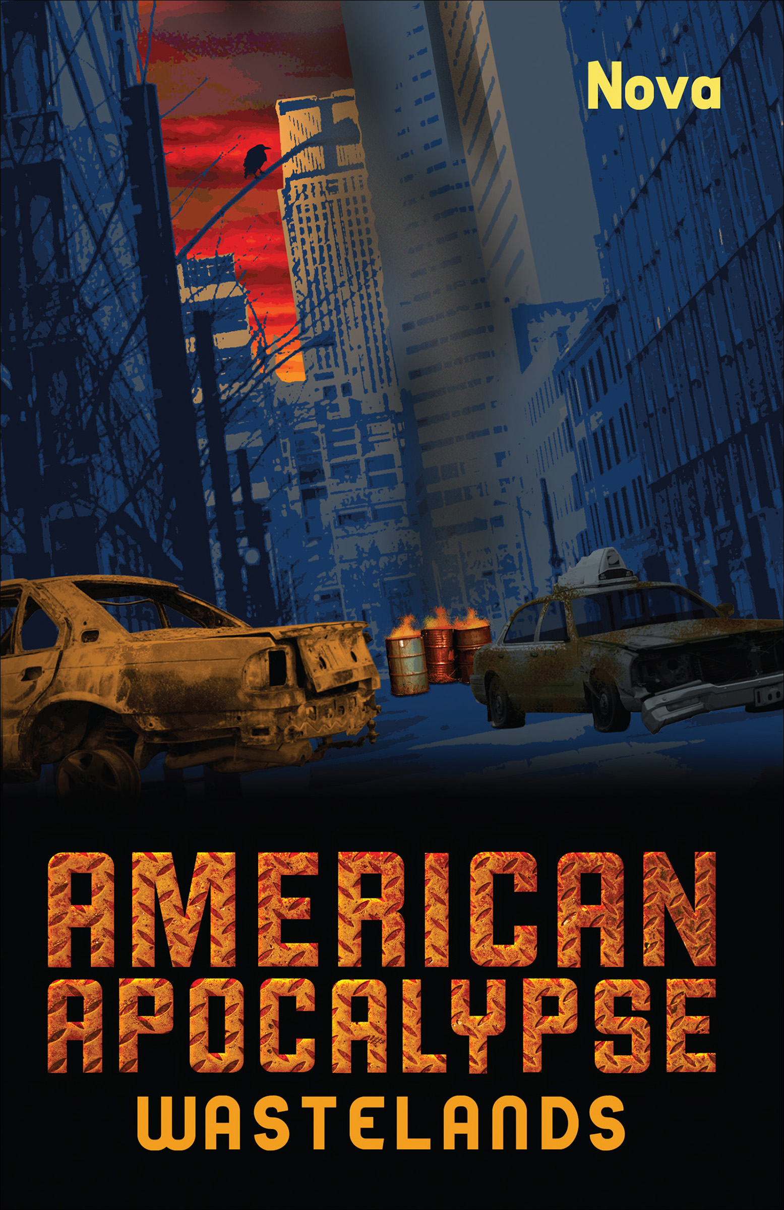 This image is the cover for the book American Apocalypse Wastelands