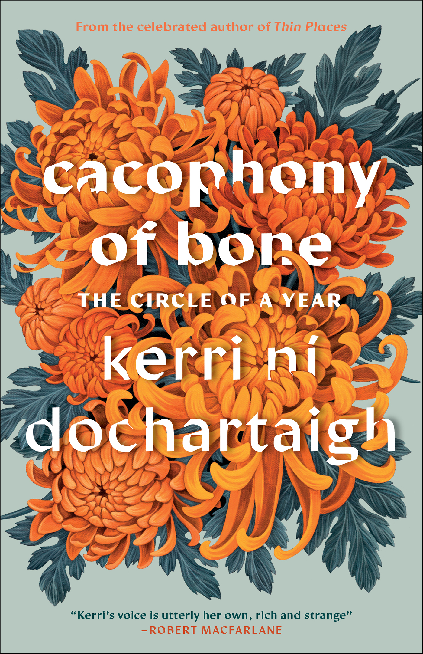 This image is the cover for the book Cacophony of Bone