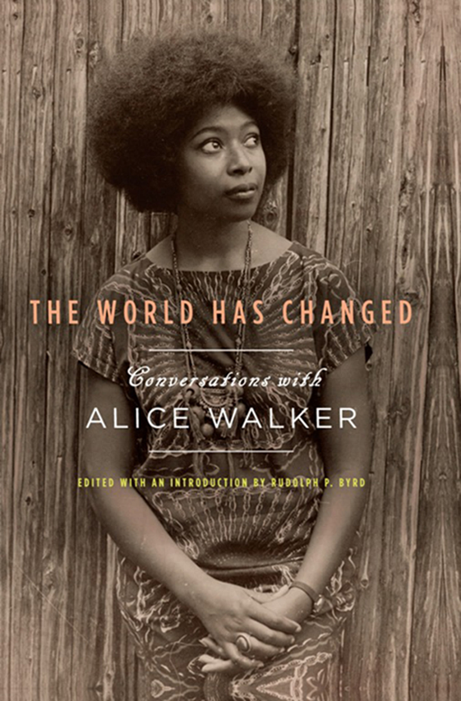 This image is the cover for the book World Has Changed