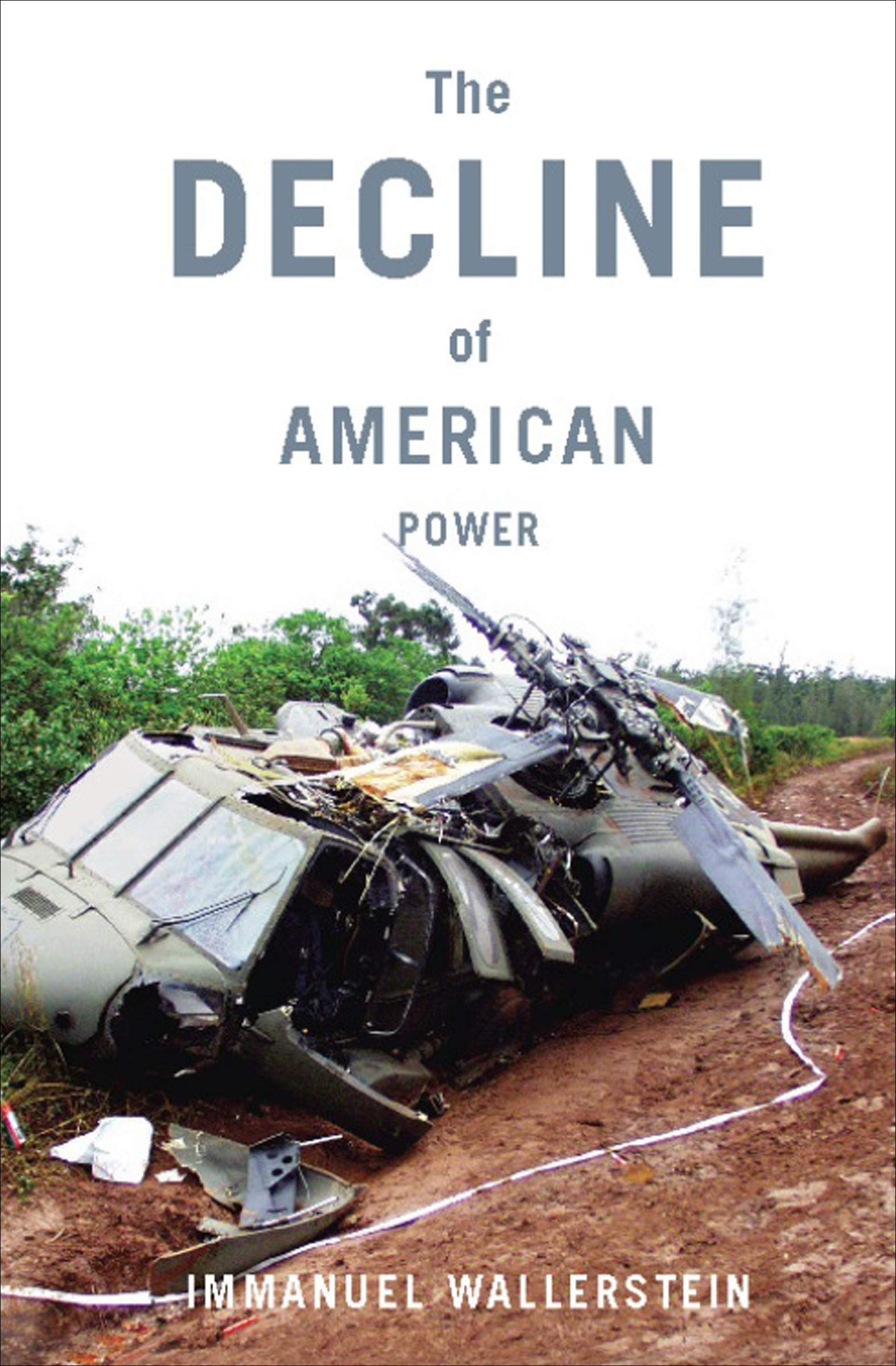This image is the cover for the book Decline of American Power