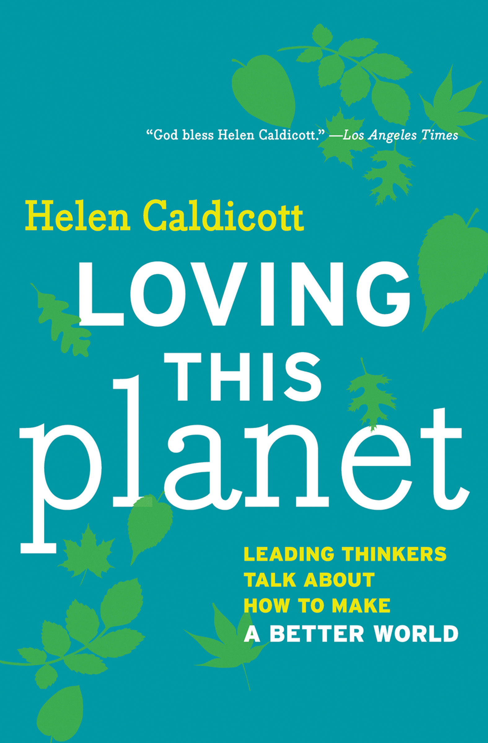 This image is the cover for the book Loving This Planet