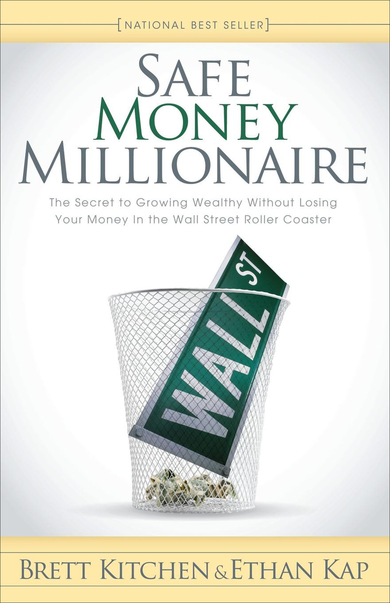 This image is the cover for the book Safe Money Millionaire