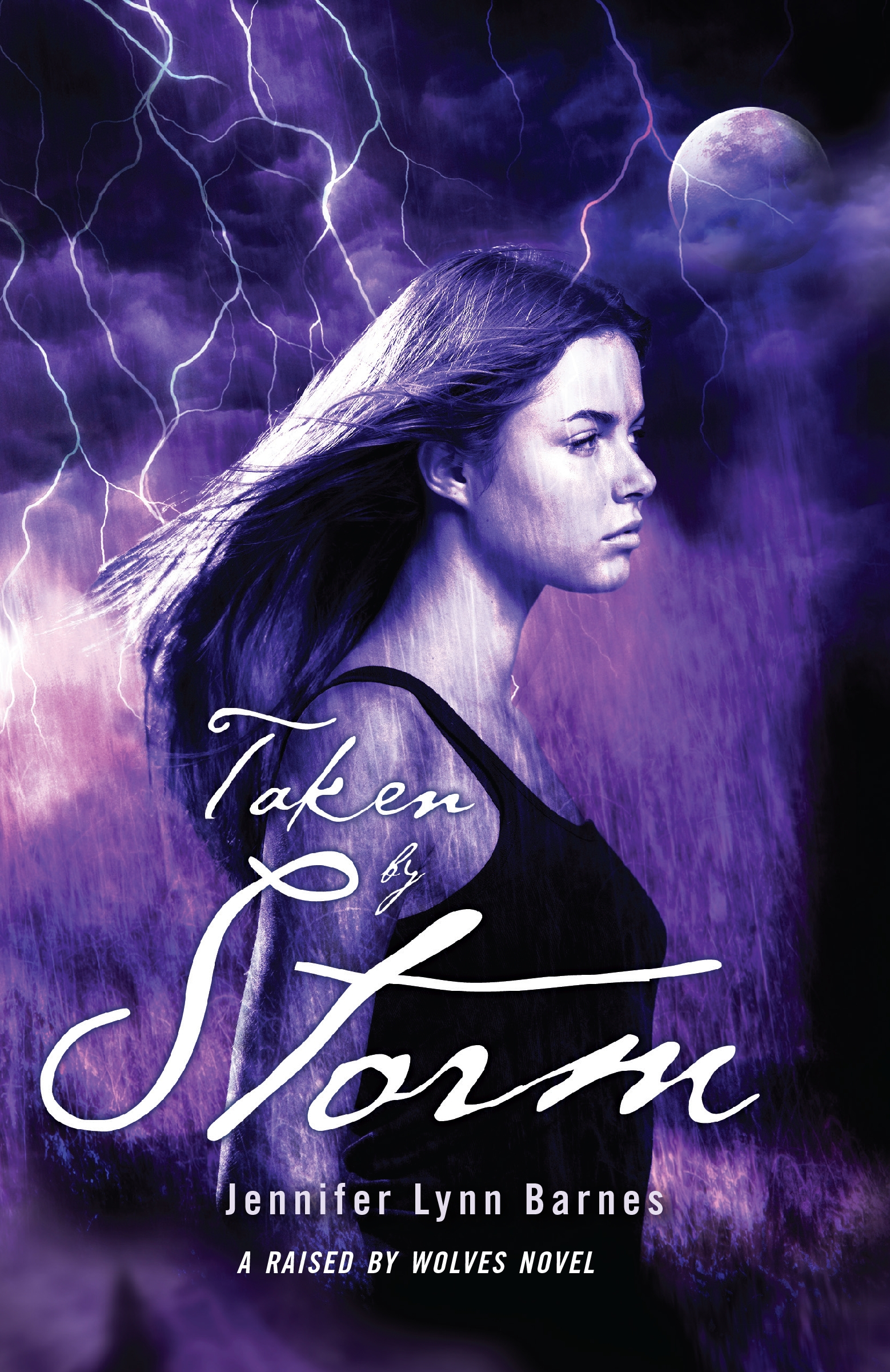 This image is the cover for the book Taken by Storm, Raised by Wolves