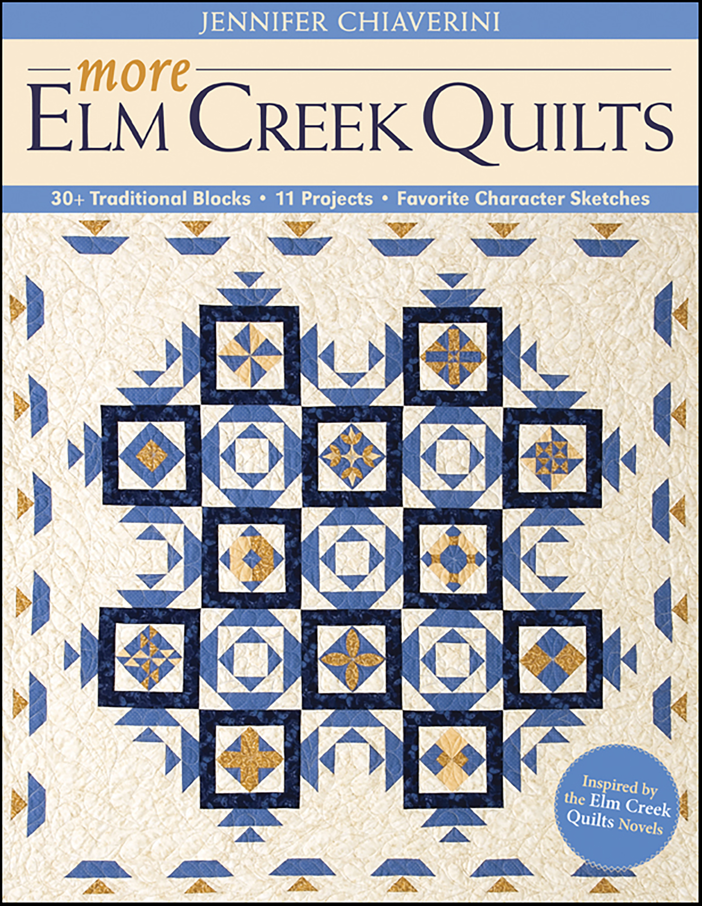 This image is the cover for the book More Elm Creek Quilts