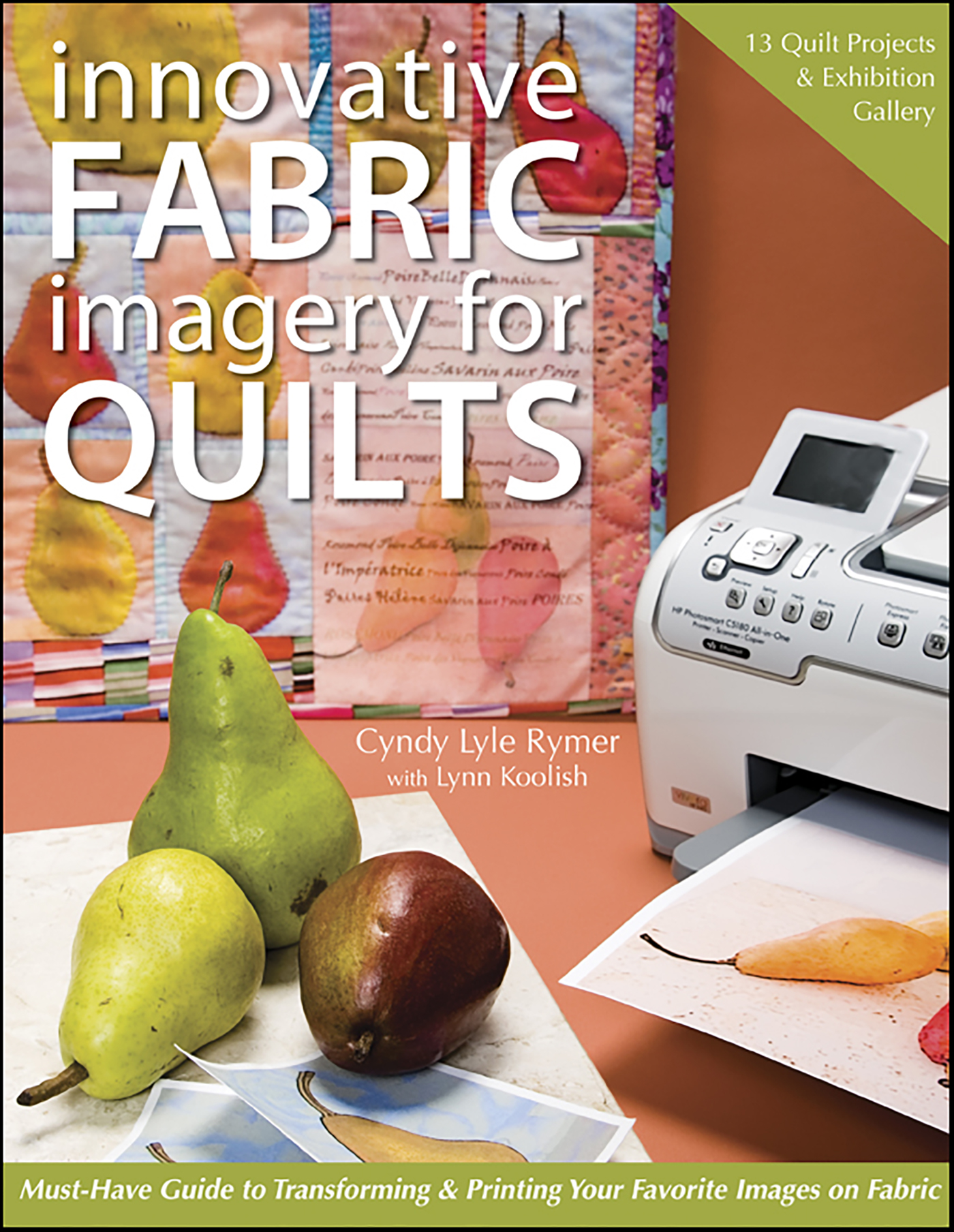 This image is the cover for the book Innovative Fabric Imagery for Quilts