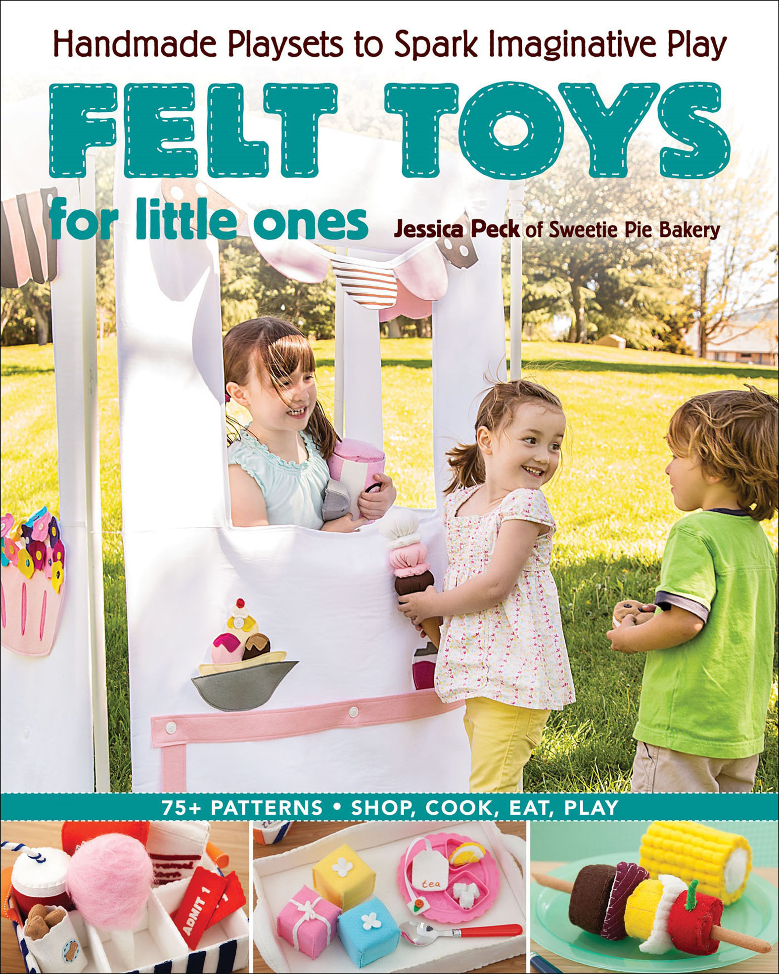 This image is the cover for the book Felt Toys for Little Ones