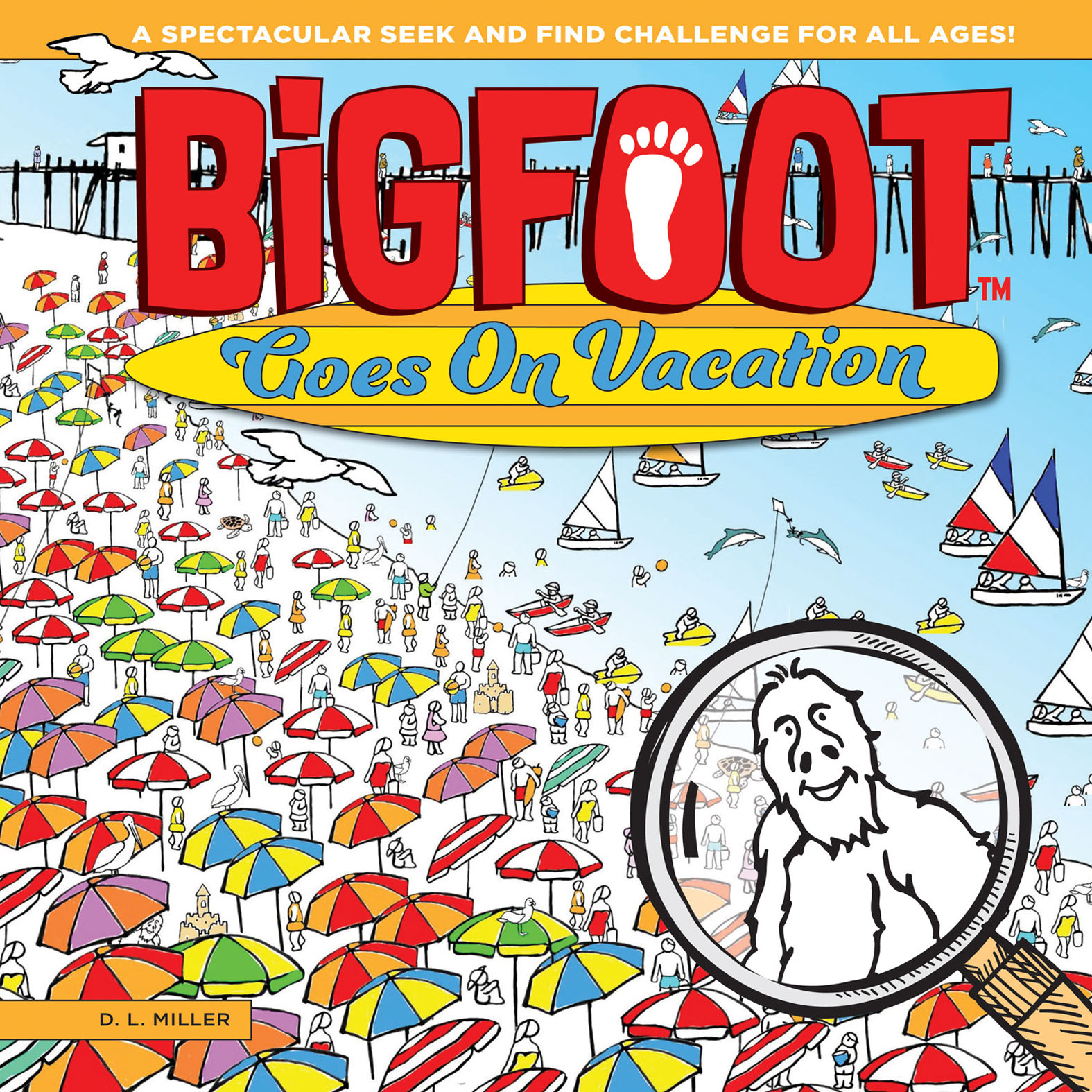 This image is the cover for the book BigFoot Goes on Vacation, BigFoot Search and Find