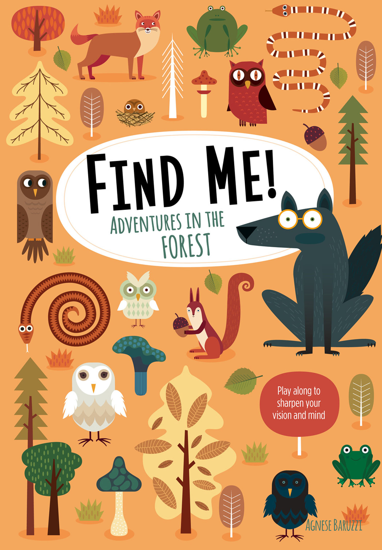 This image is the cover for the book Adventures in the Forest, Find Me!