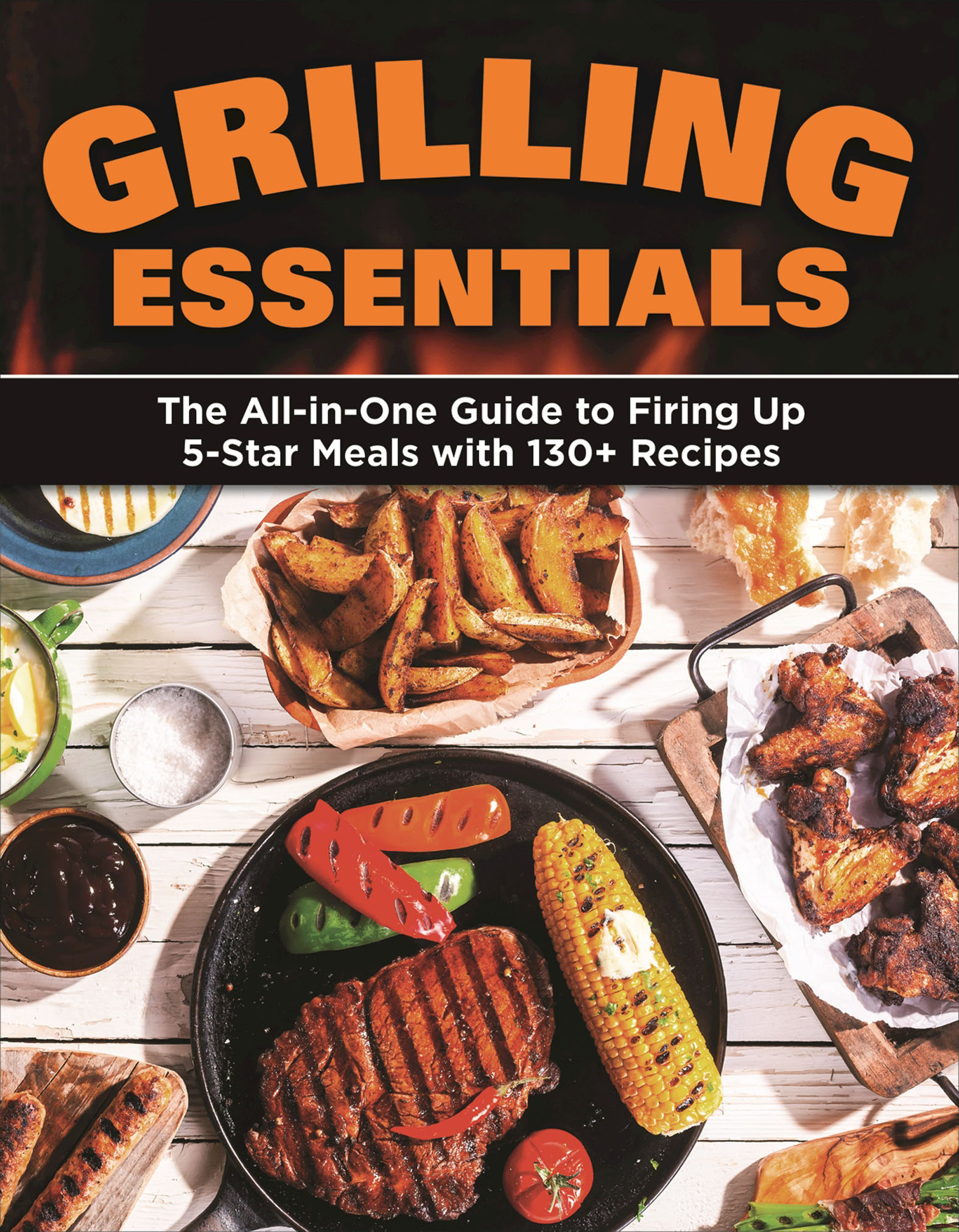 This image is the cover for the book Grilling Essentials