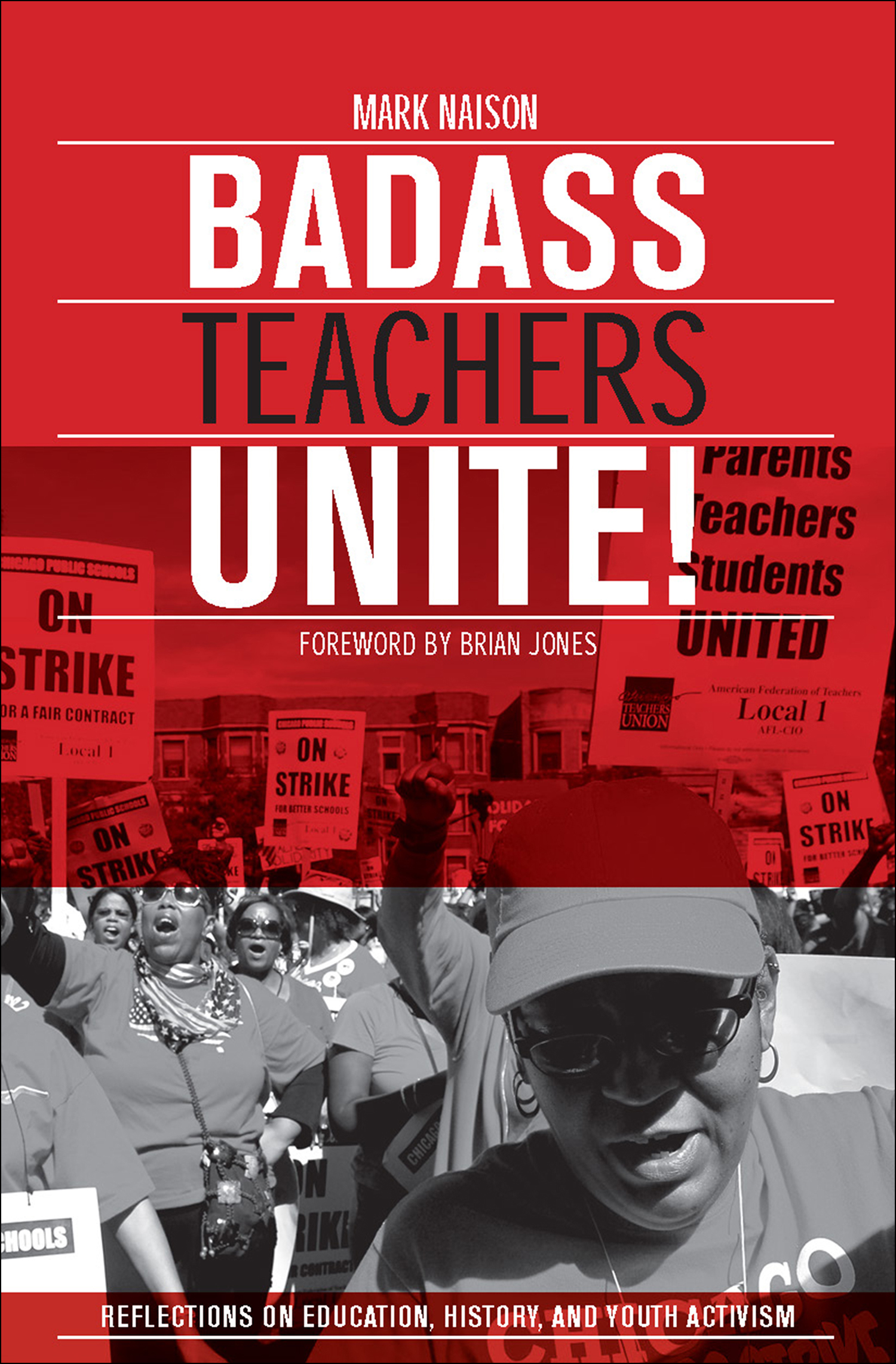 This image is the cover for the book Badass Teachers Unite!