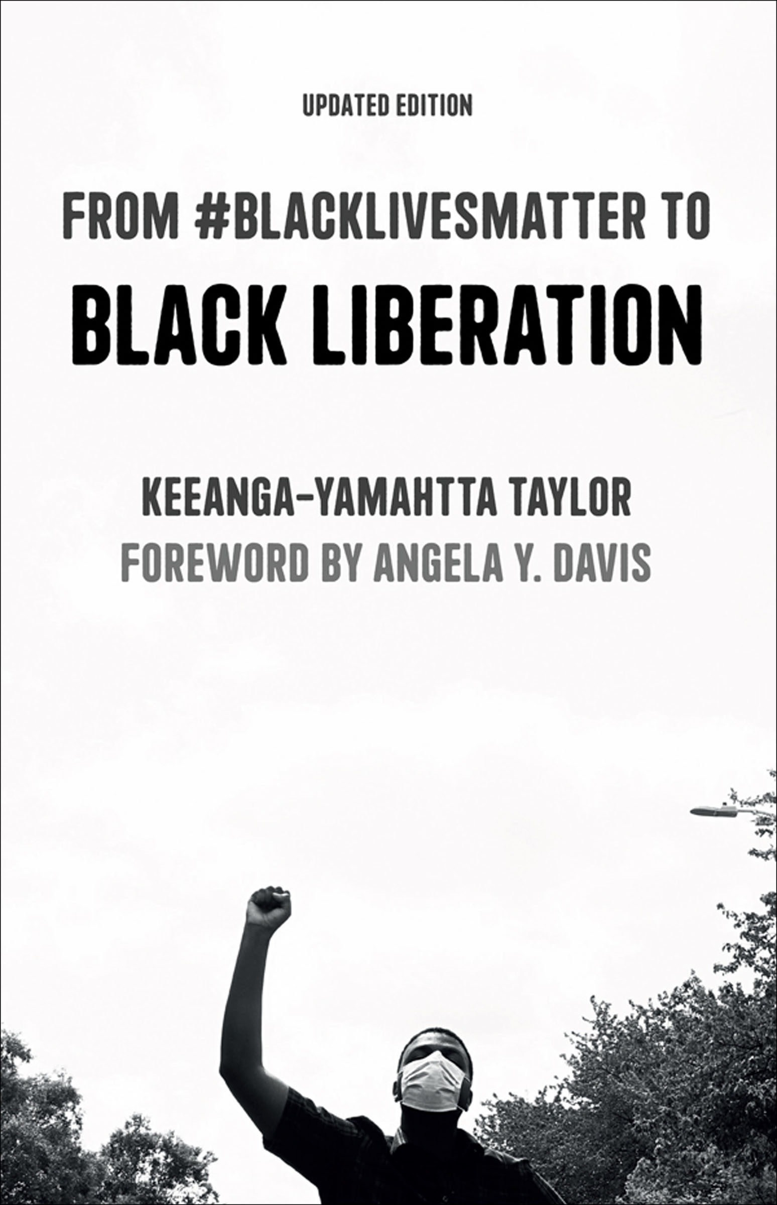 This image is the cover for the book From #BlackLivesMatter to Black Liberation