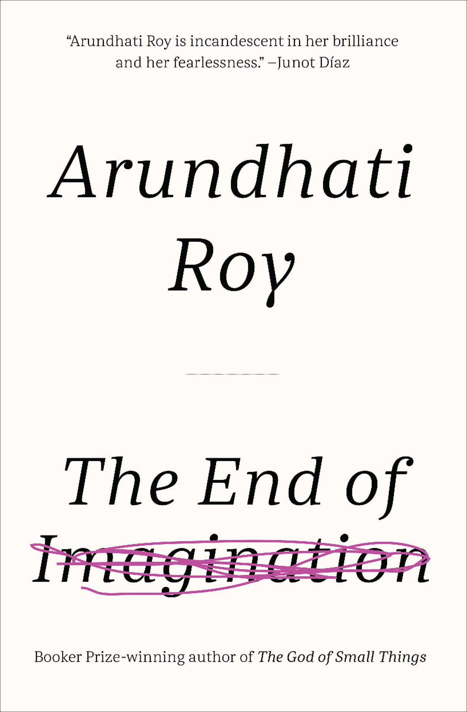 This image is the cover for the book End of Imagination