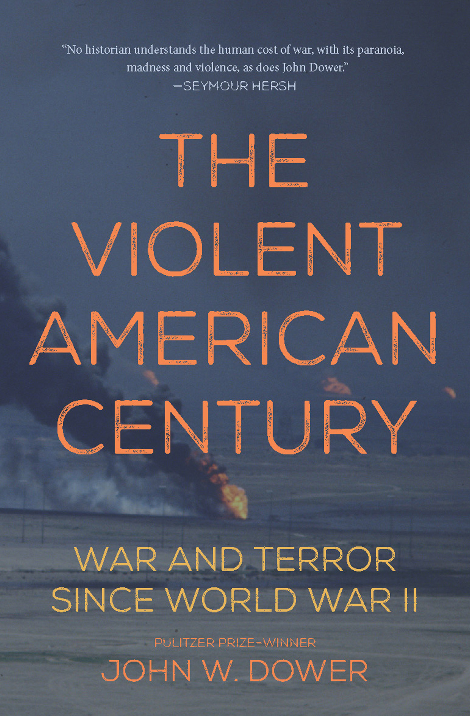 This image is the cover for the book Violent American Century, Dispatch Books