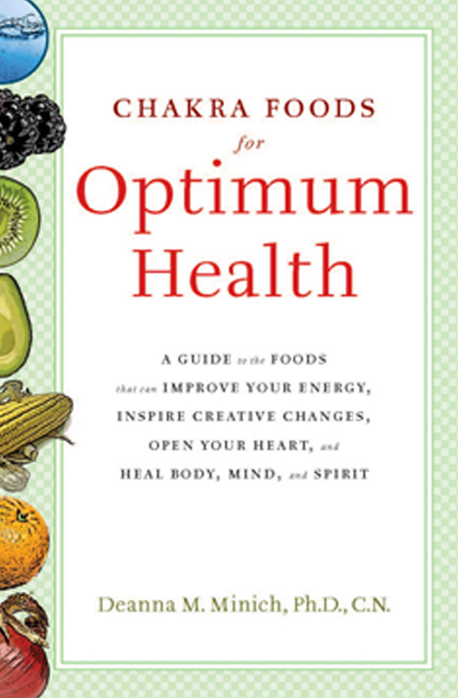 This image is the cover for the book Chakra Foods for Optimum Health