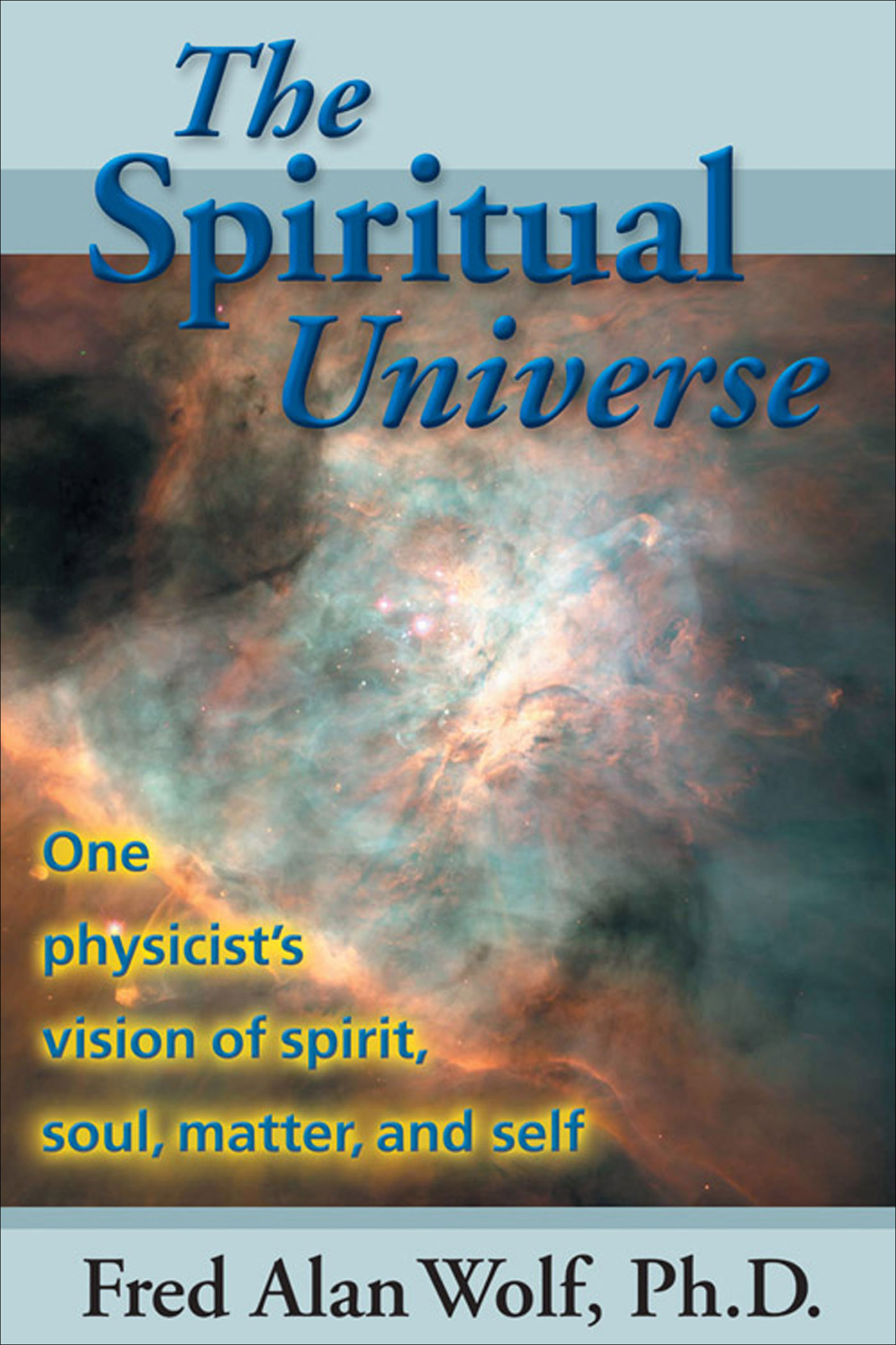 This image is the cover for the book Spiritual Universe