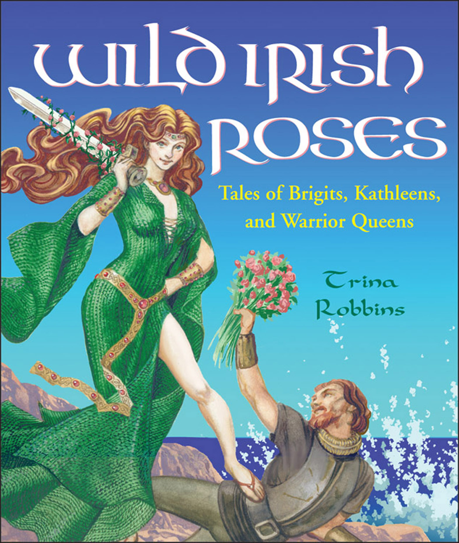 This image is the cover for the book Wild Irish Roses