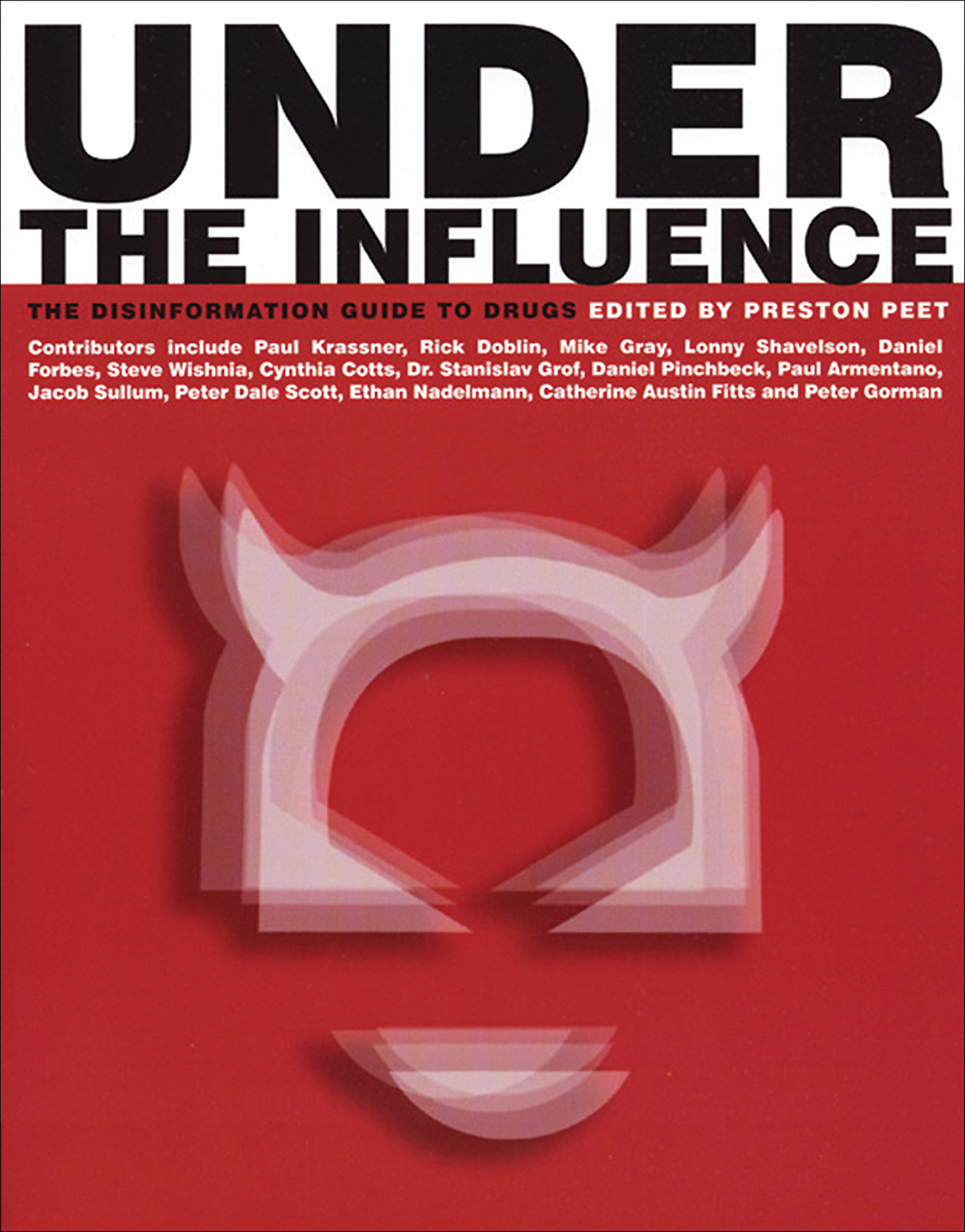 This image is the cover for the book Under the Influence, Disinformation Books