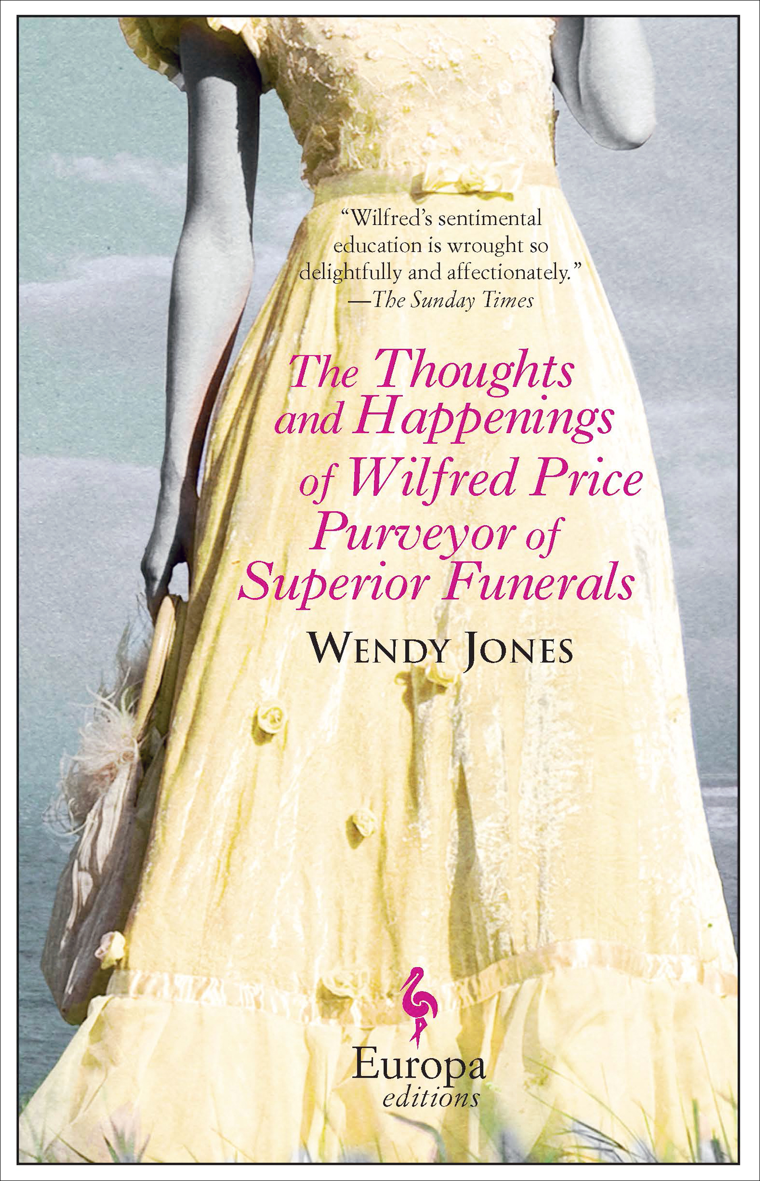 This image is the cover for the book Thoughts and Happenings of Wilfred Price Purveyor of Superior Funerals