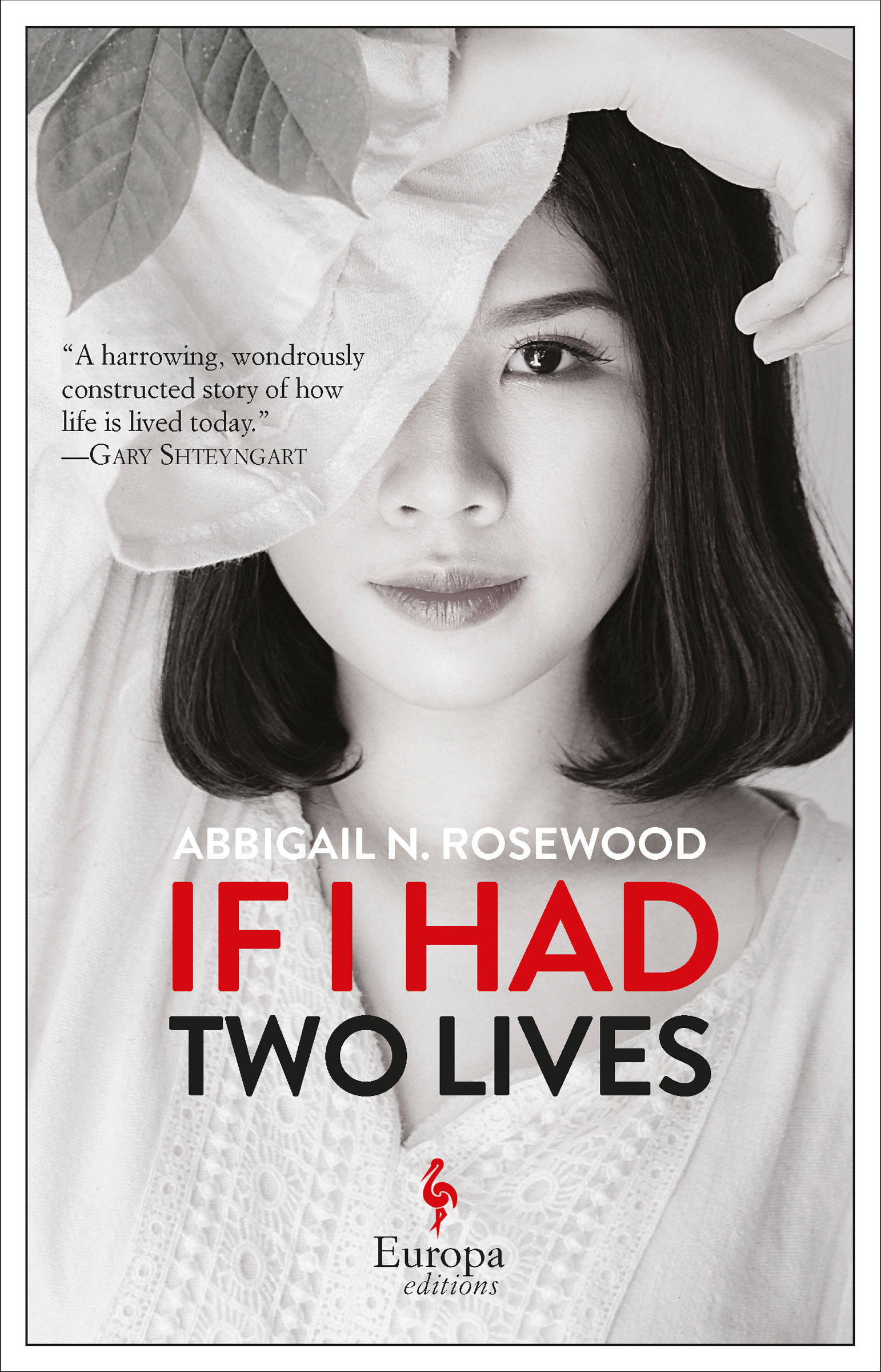 This image is the cover for the book If I Had Two Lives