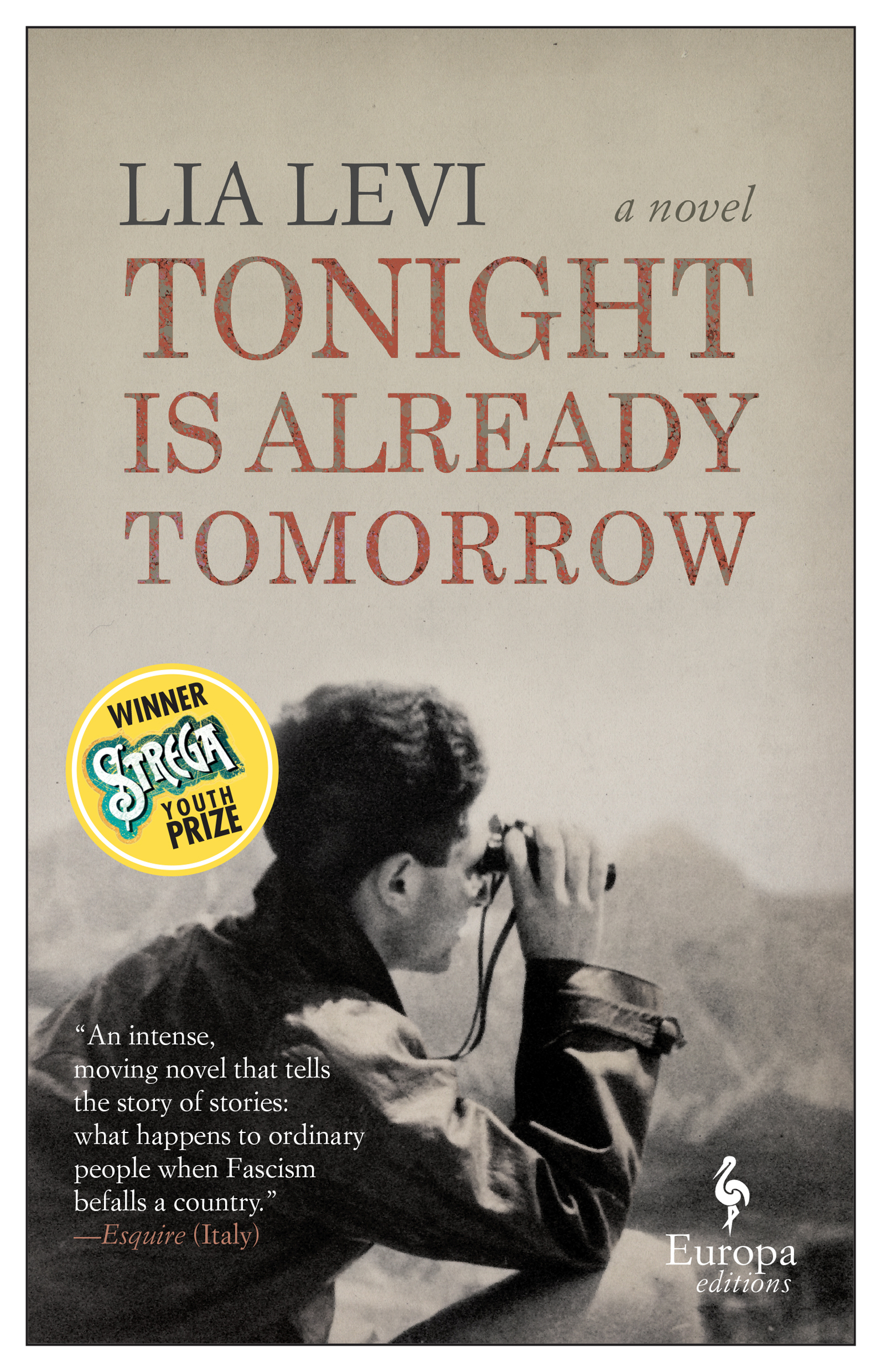 This image is the cover for the book Tonight Is Already Tomorrow