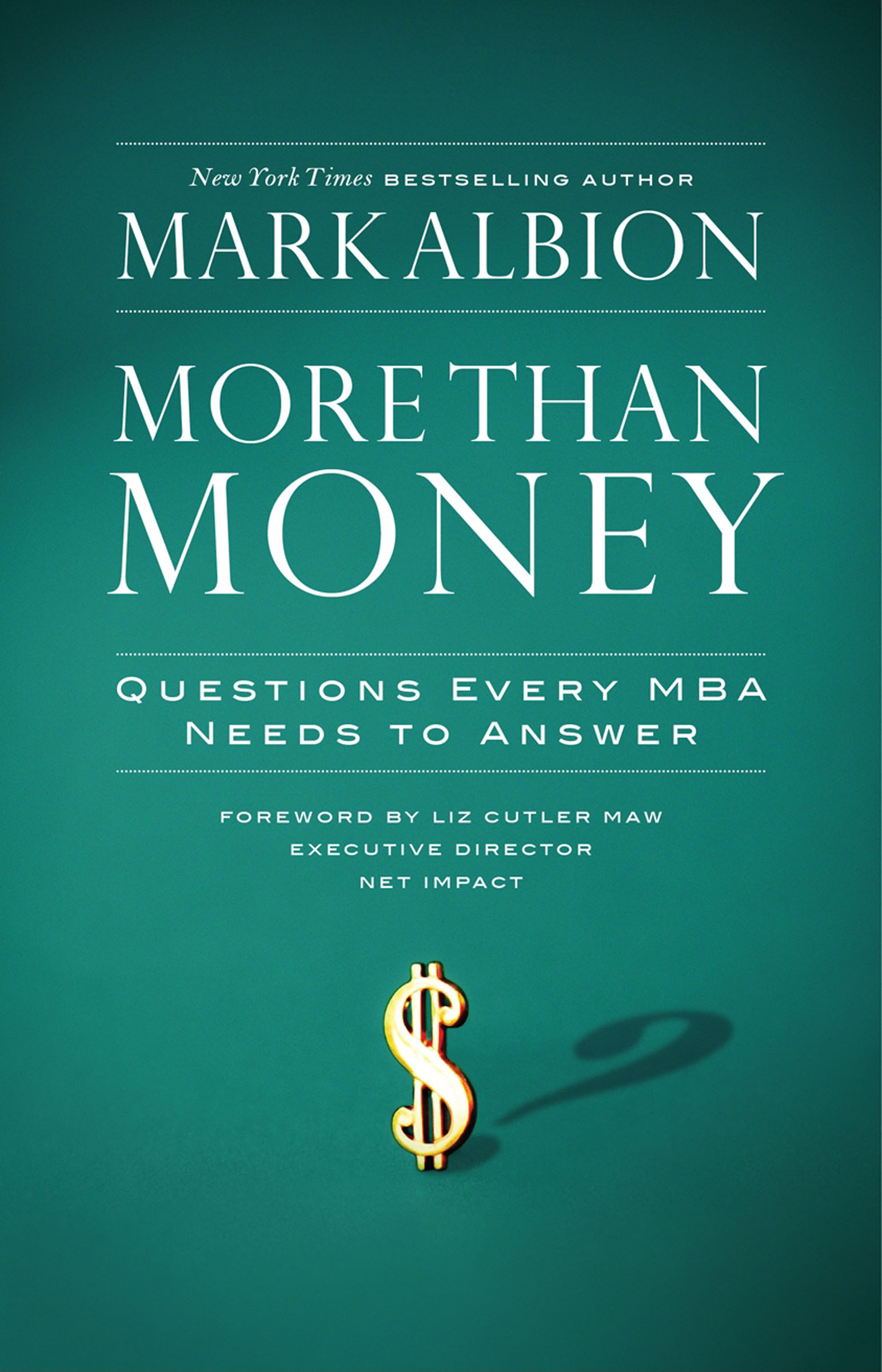 This image is the cover for the book More Than Money