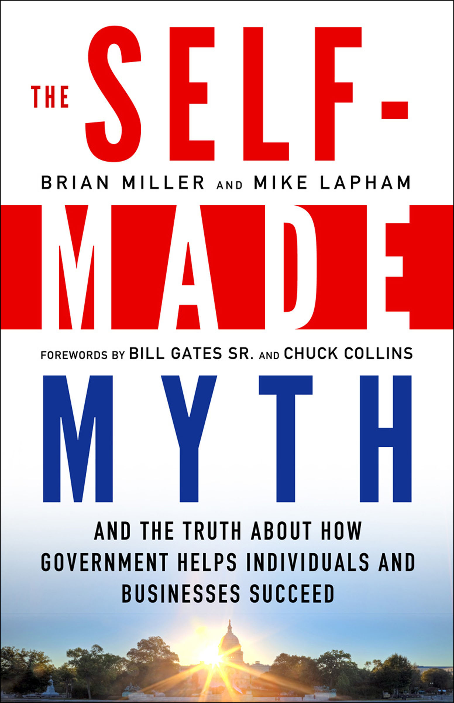 This image is the cover for the book Self-Made Myth