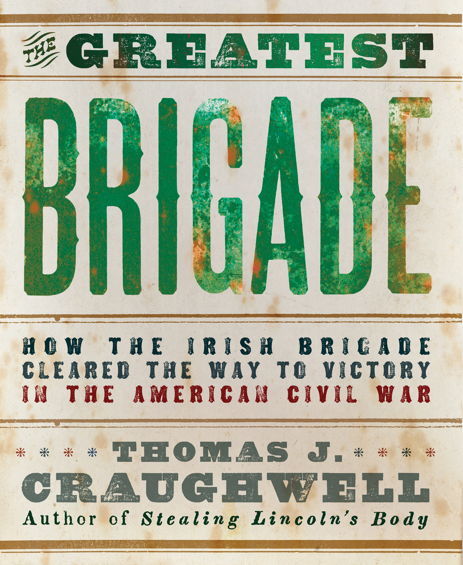 This image is the cover for the book Greatest Brigade