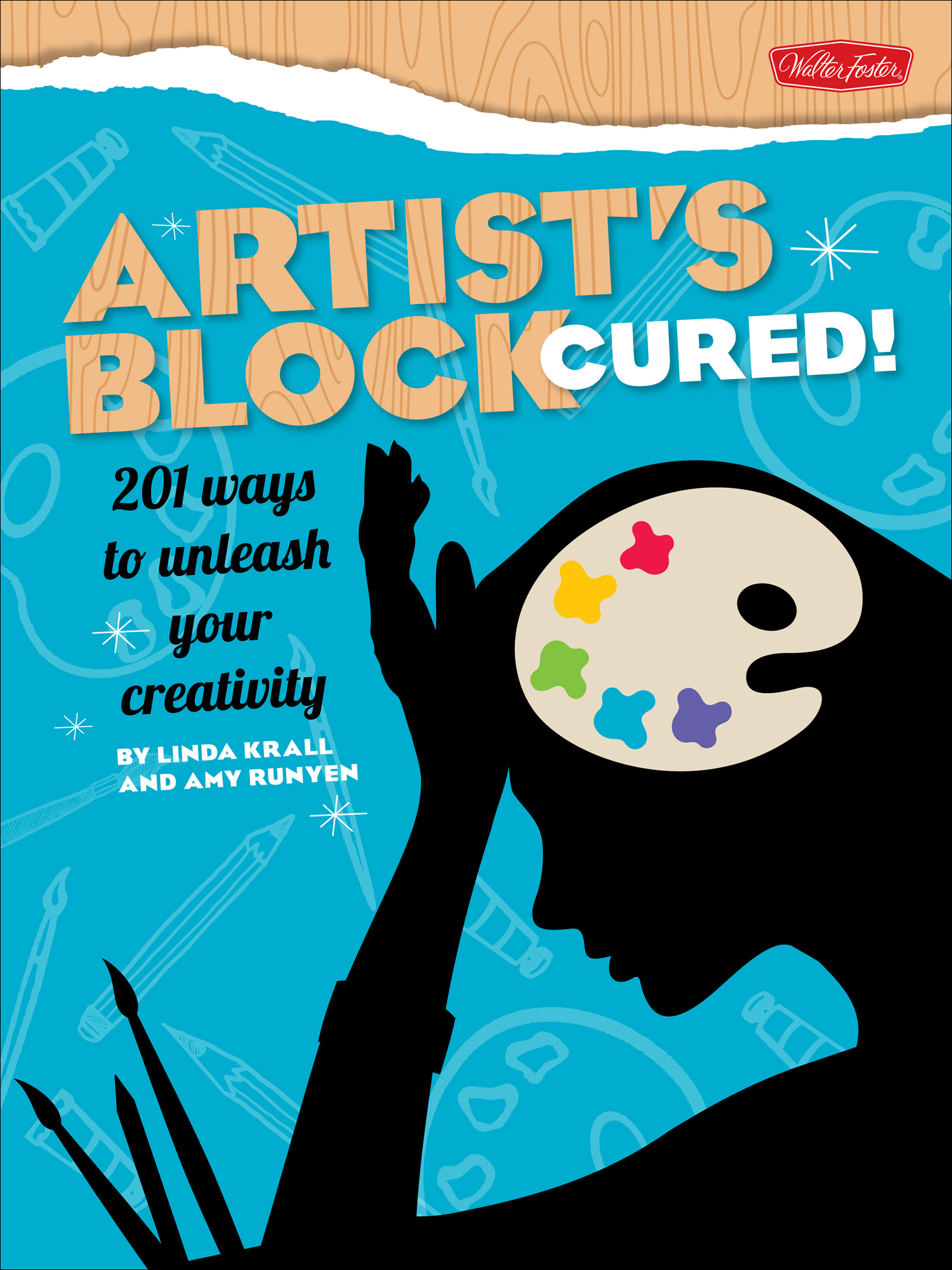 This image is the cover for the book Artist's Block Cured!