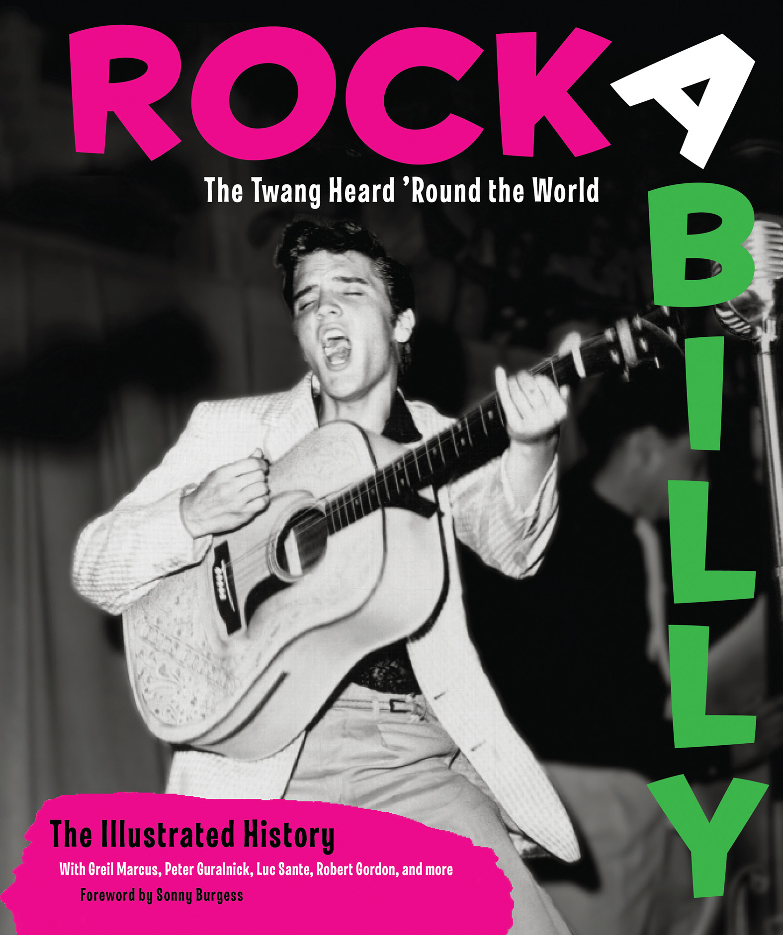 This image is the cover for the book Rockabilly: The Twang Heard 'Round the World