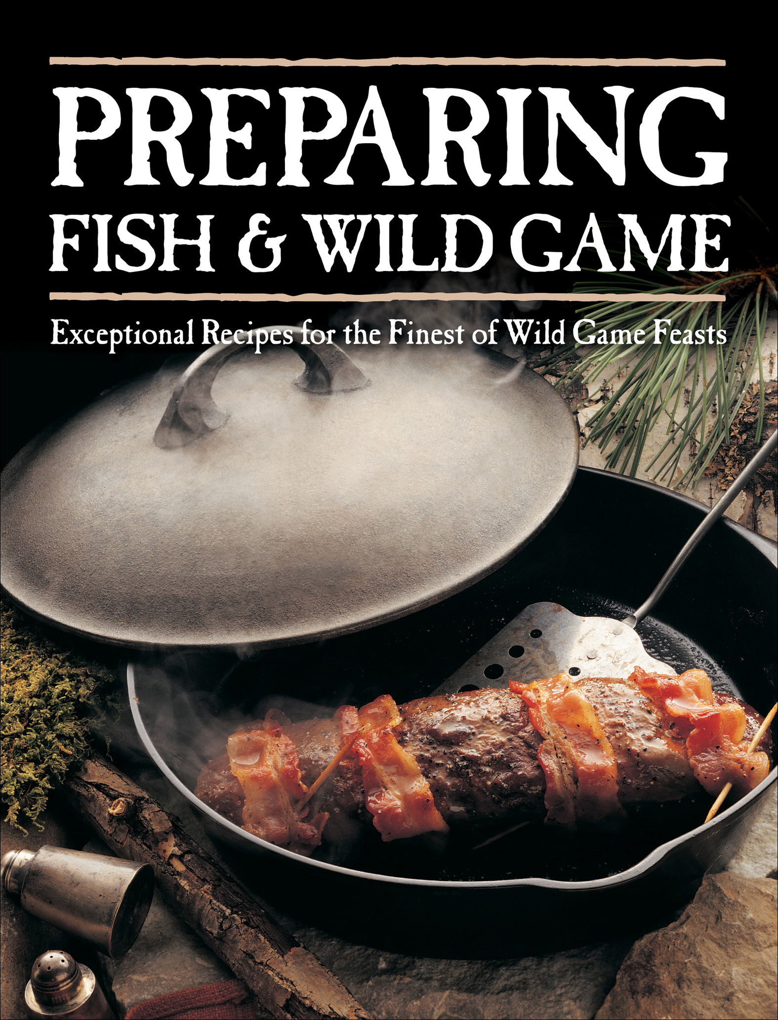 This image is the cover for the book Preparing Fish & Wild Game
