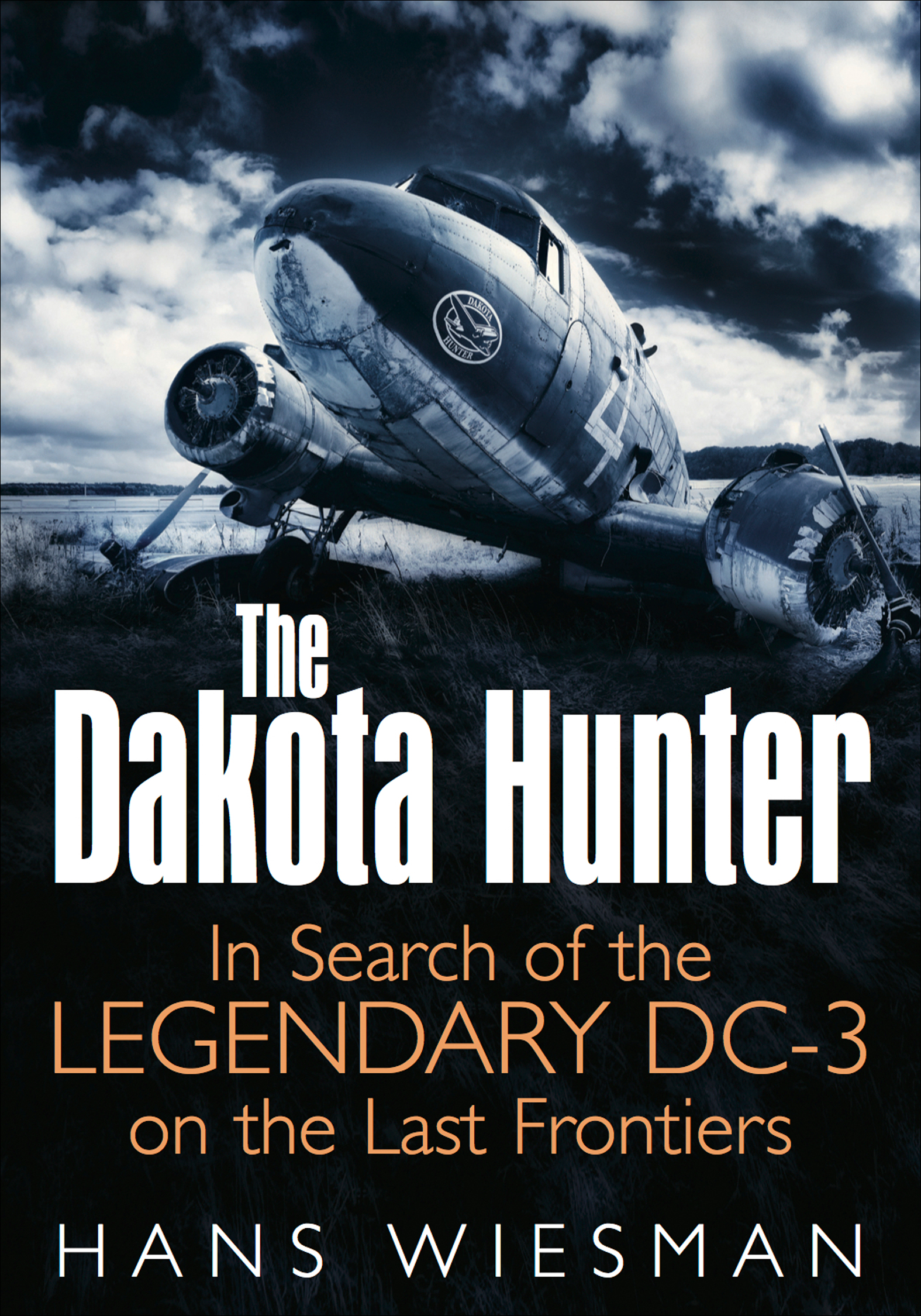 This image is the cover for the book Dakota Hunter