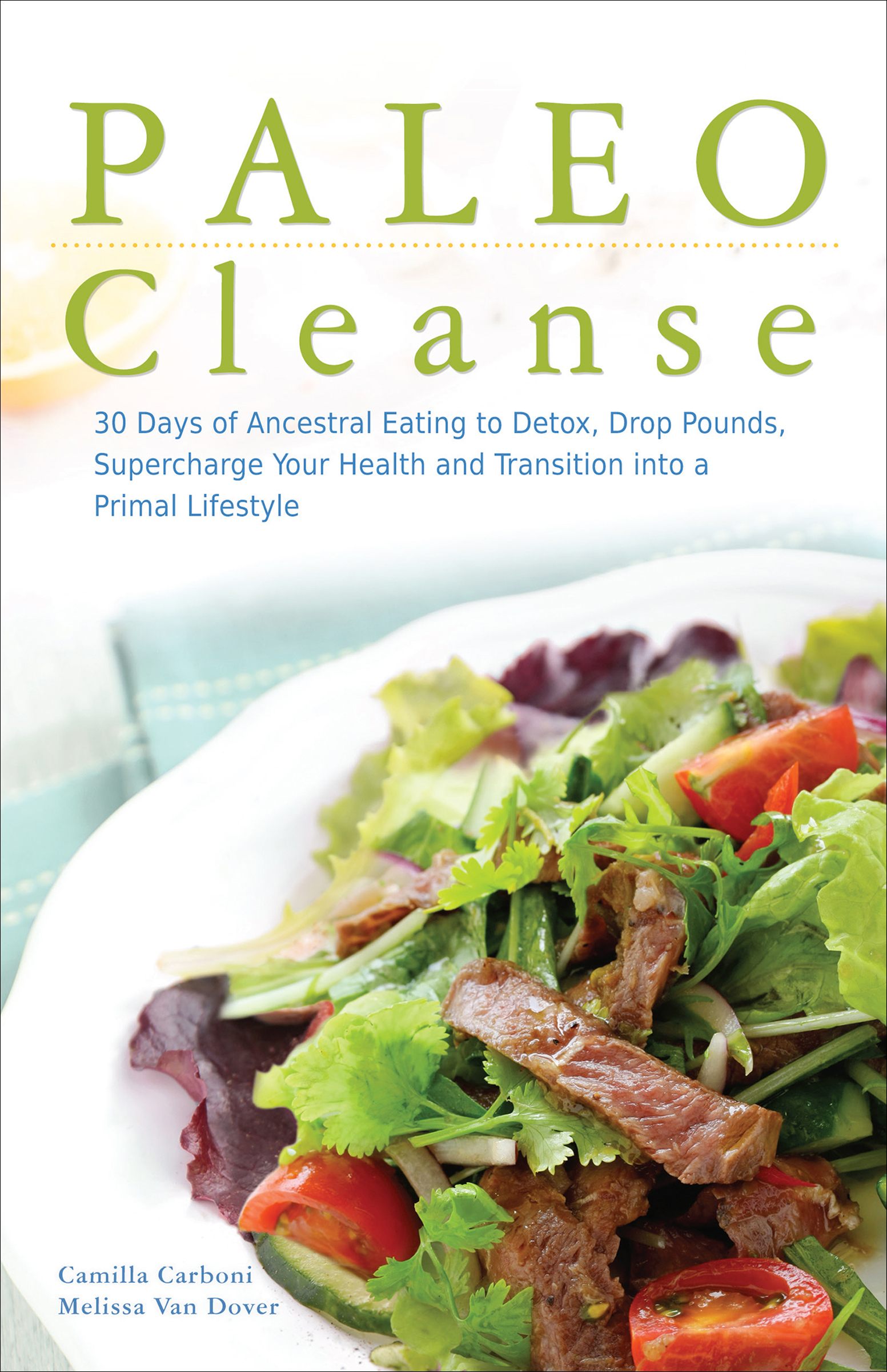 This image is the cover for the book Paleo Cleanse