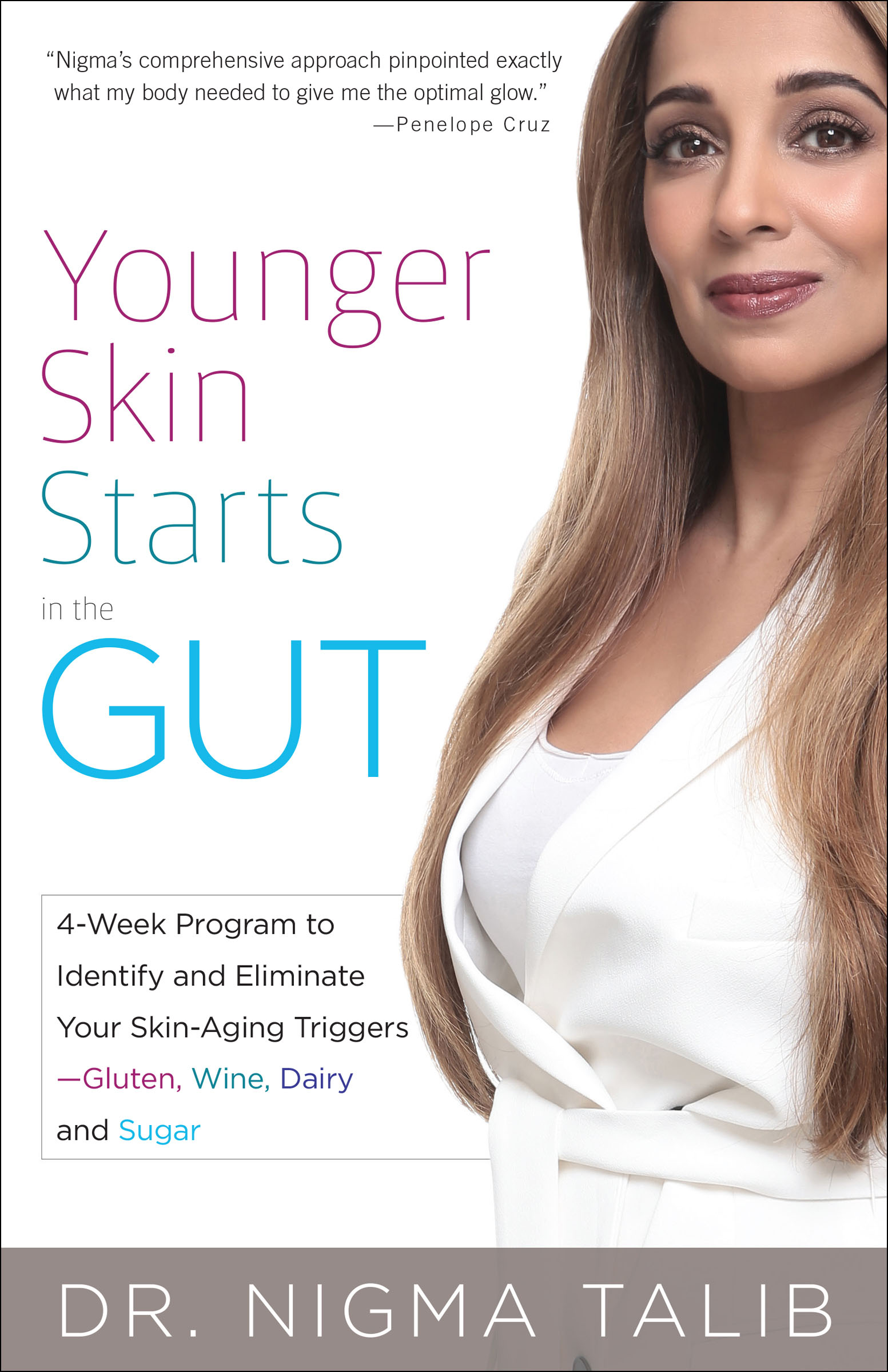 This image is the cover for the book Younger Skin Starts in the Gut