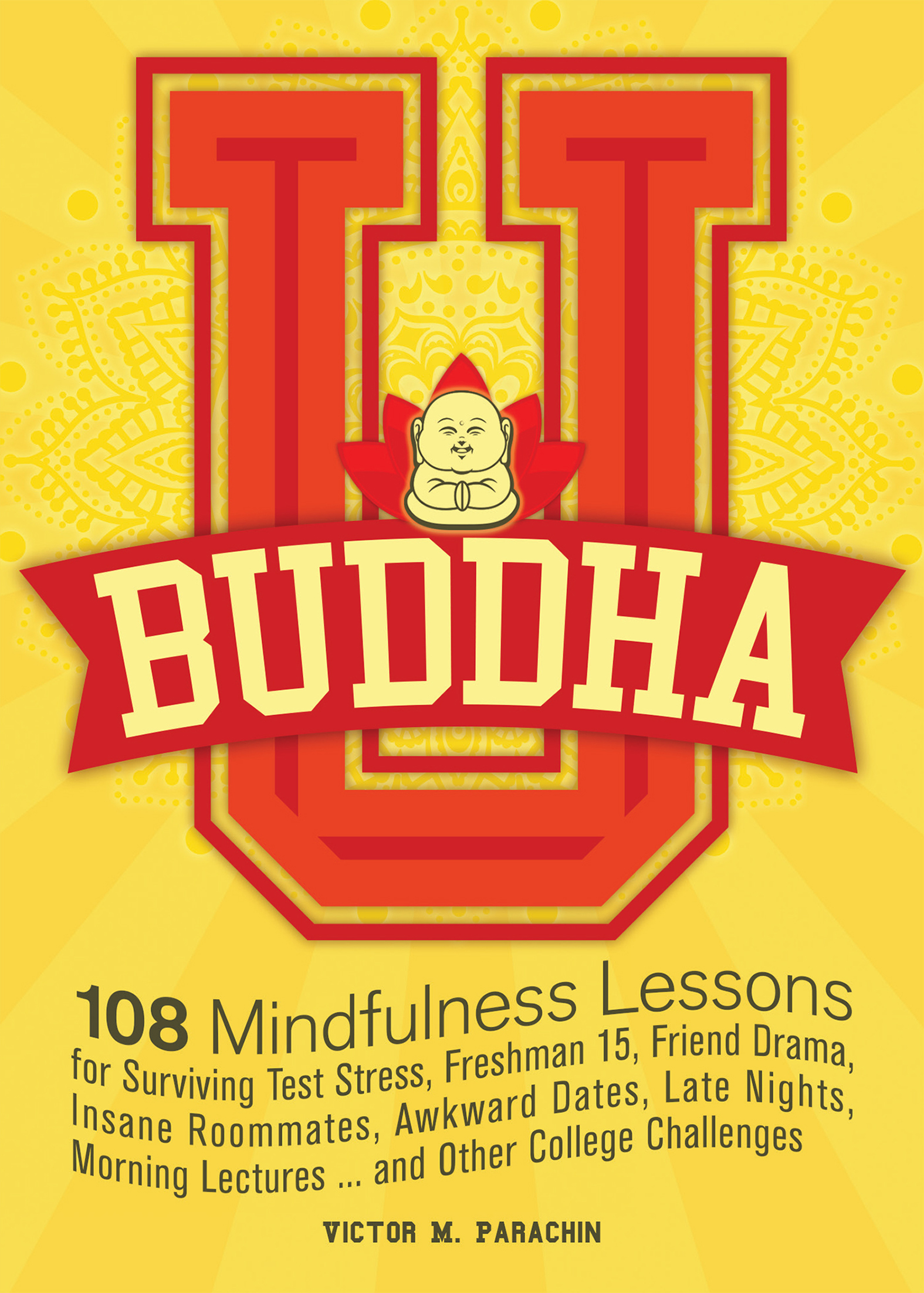This image is the cover for the book Buddha U