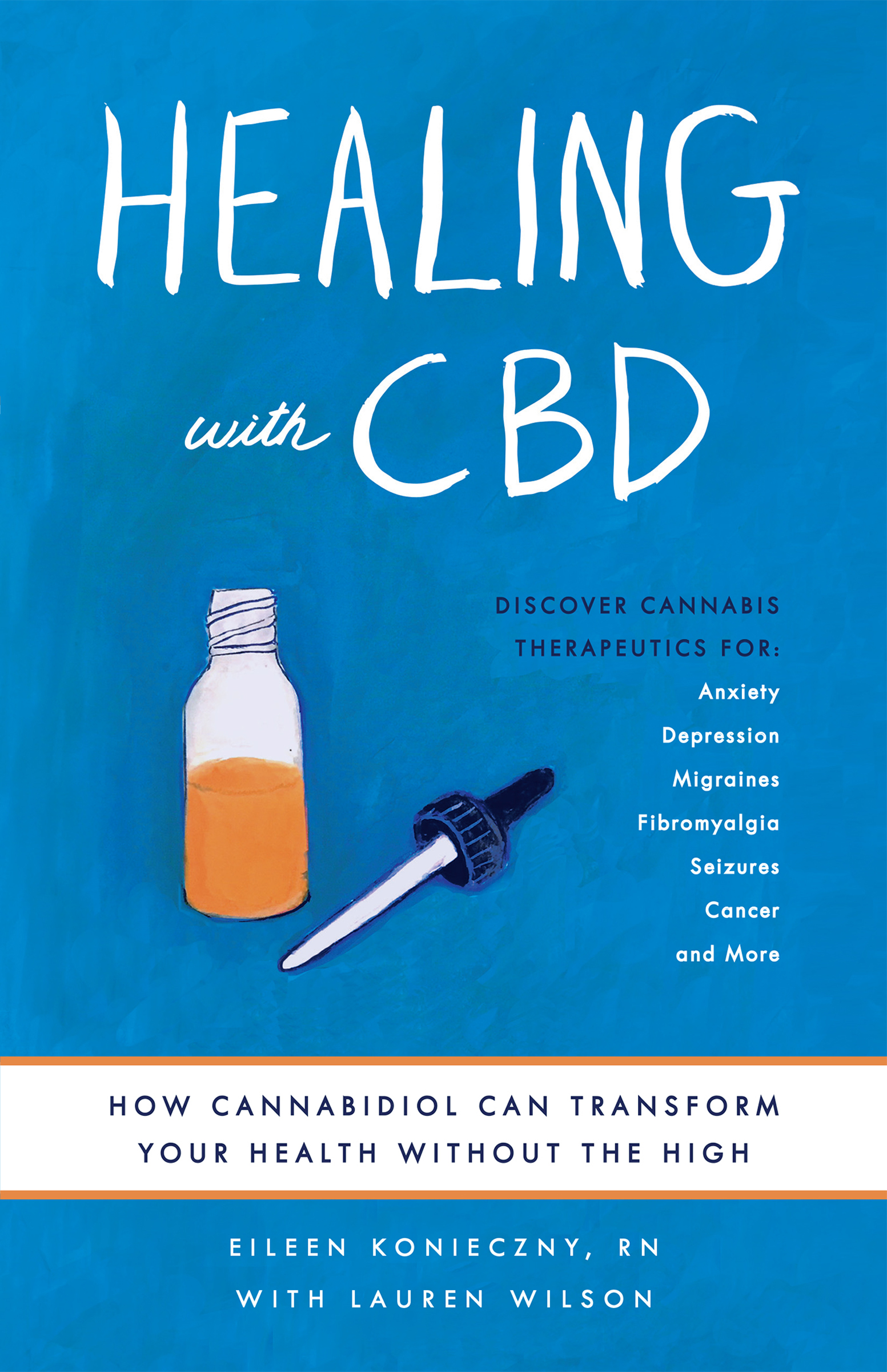 This image is the cover for the book Healing with CBD