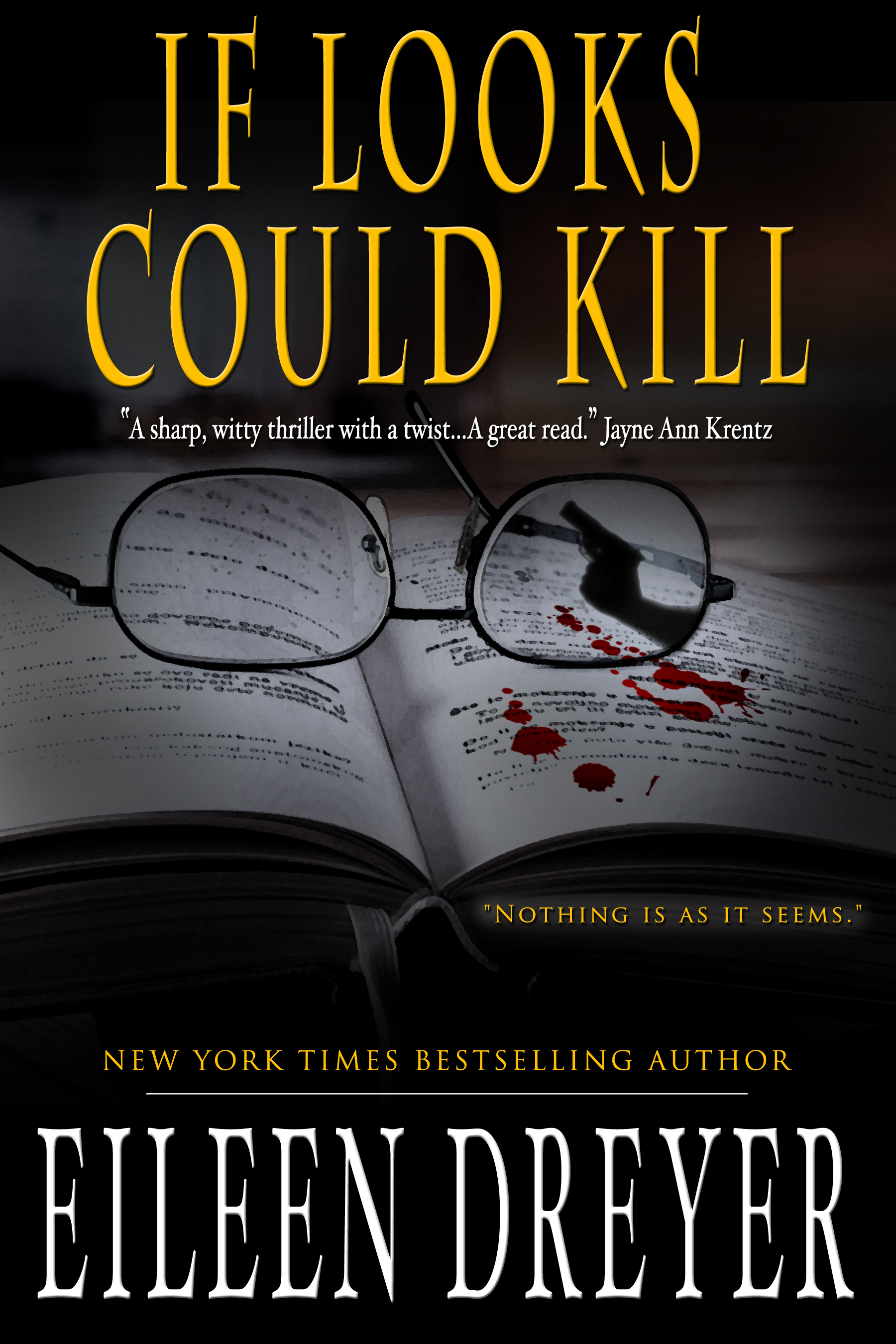 This image is the cover for the book If Looks Could Kill