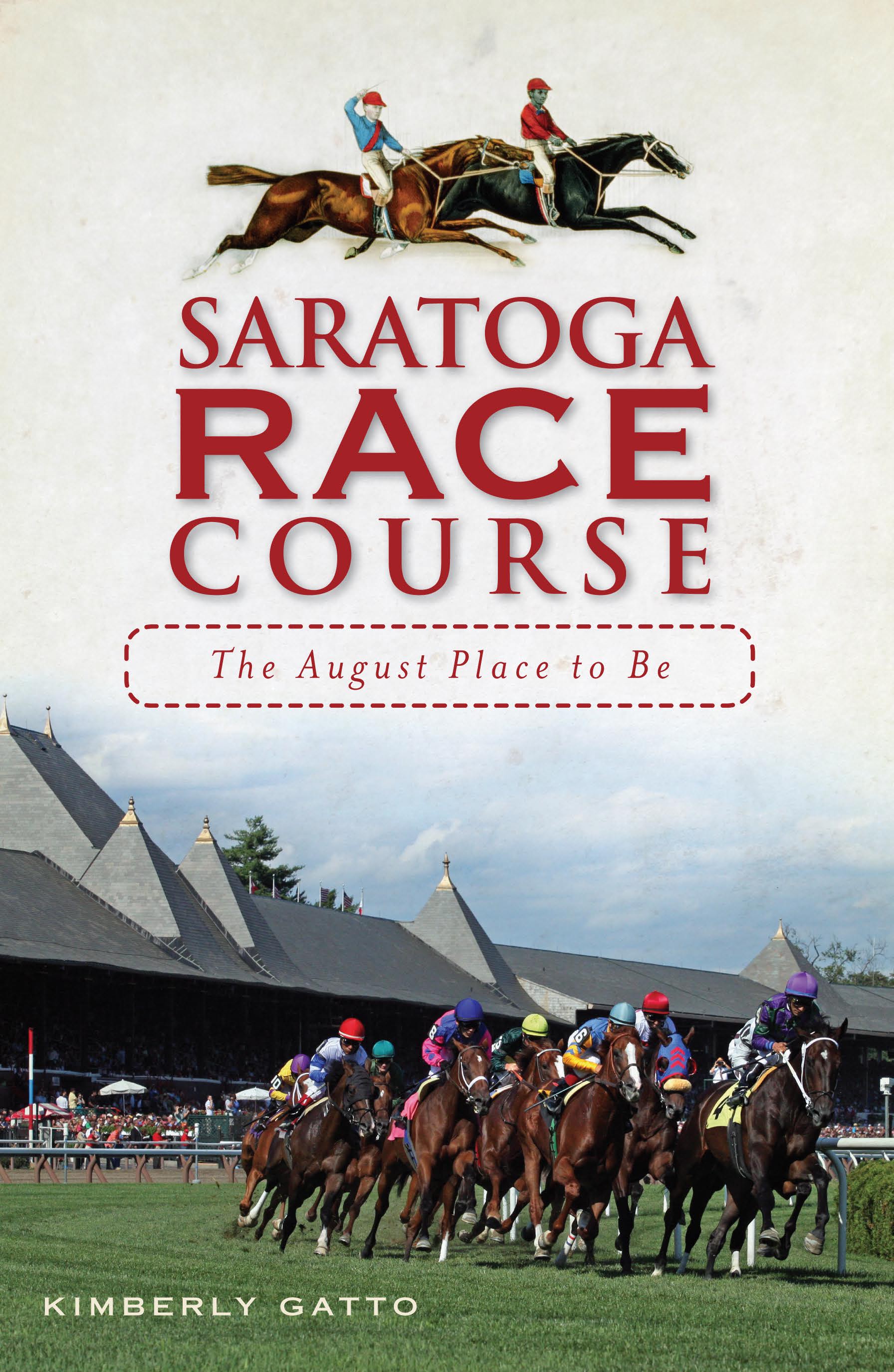 This image is the cover for the book Saratoga Race Course, Sports