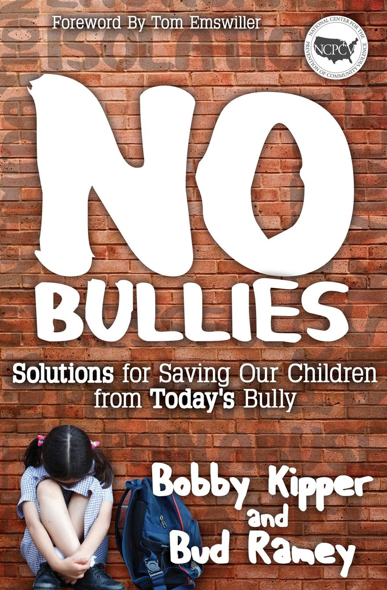 This image is the cover for the book No Bullies