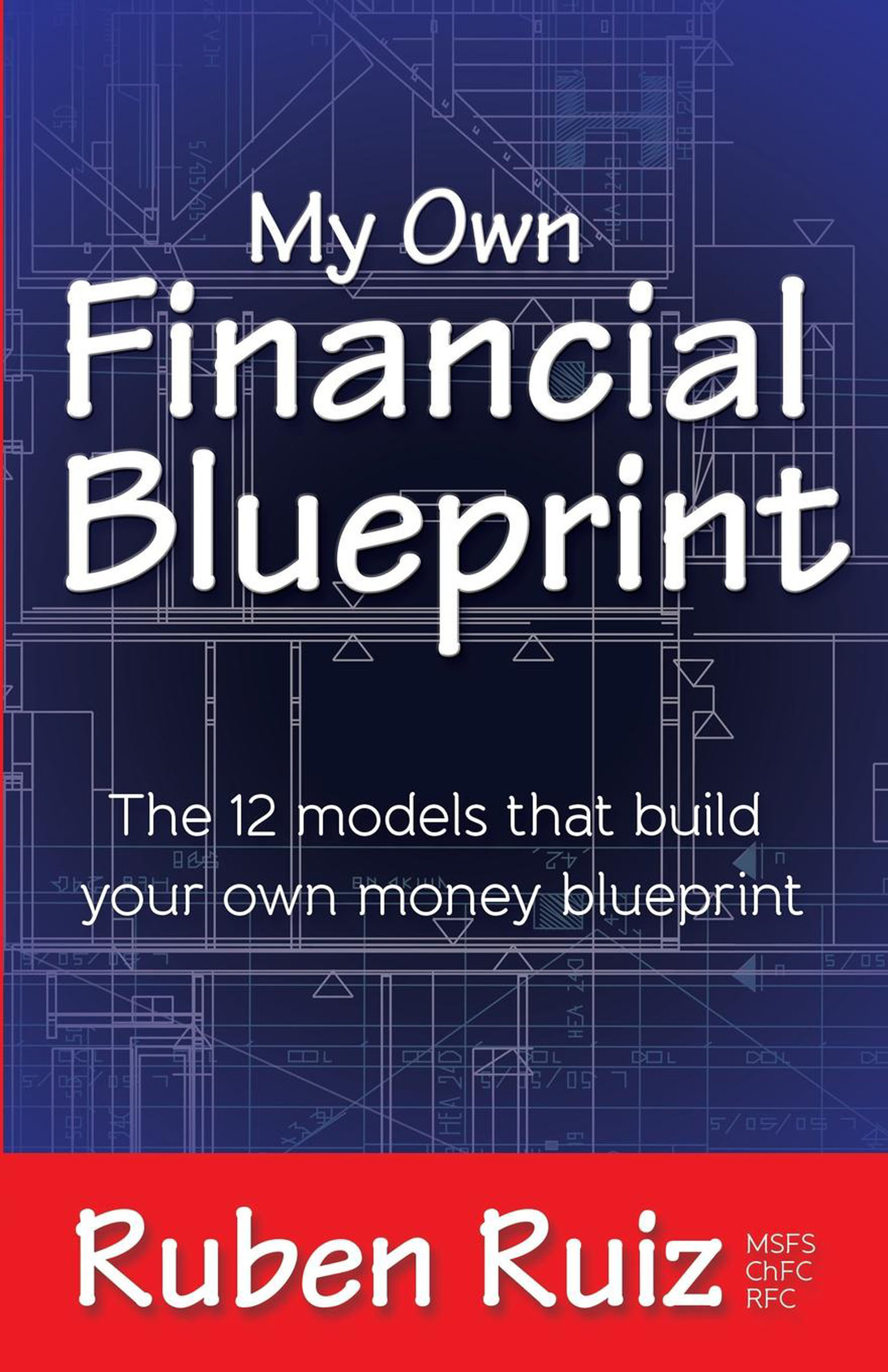 This image is the cover for the book My Own Financial Blueprint