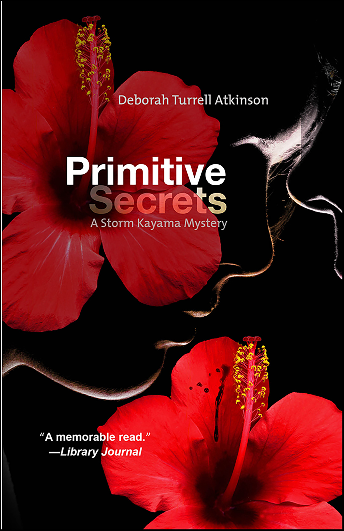 This image is the cover for the book Primitive Secrets, Storm Kayama Series
