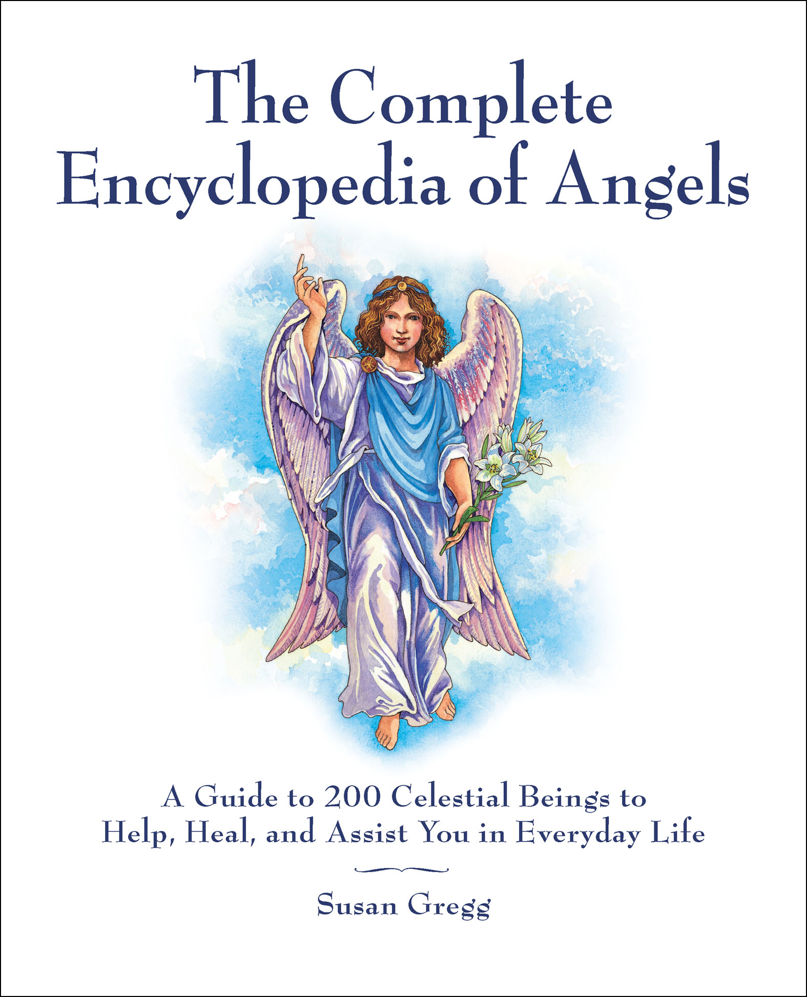 This image is the cover for the book Complete Encyclopedia of Angels